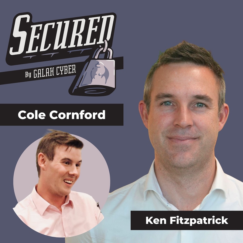 Artwork for podcast Secured by Galah Cyber with Cole Cornford