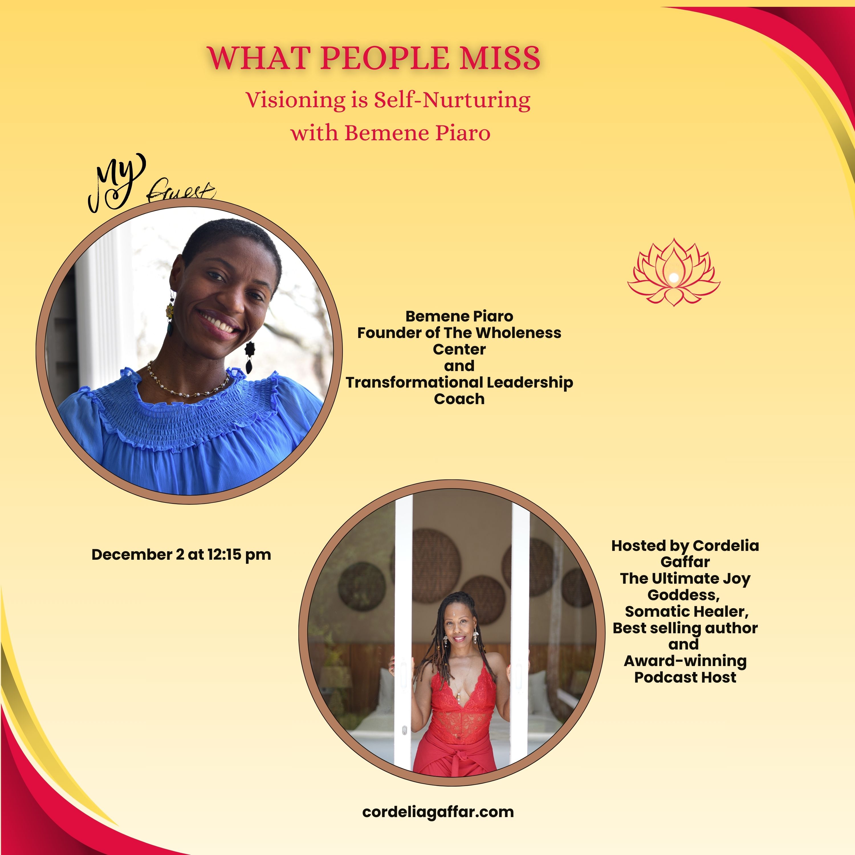 Self Nurturing is Visioning with Bemene Piaro Self Nurturing is Visioning with Bemene Piaro