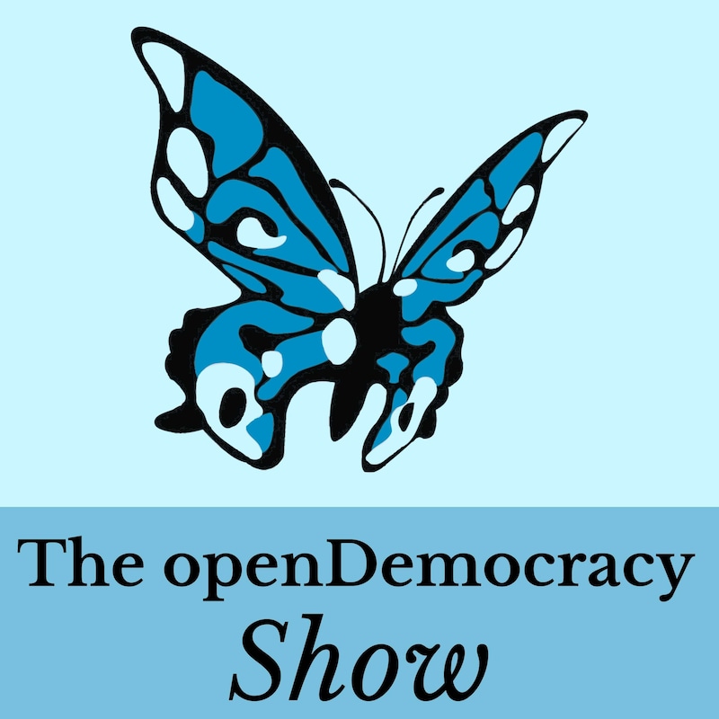 Artwork for podcast The openDemocracy Show