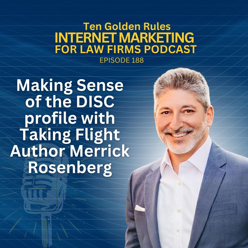 Artwork for podcast Ten Golden Rules Internet Marketing for Law Firms Podcast
