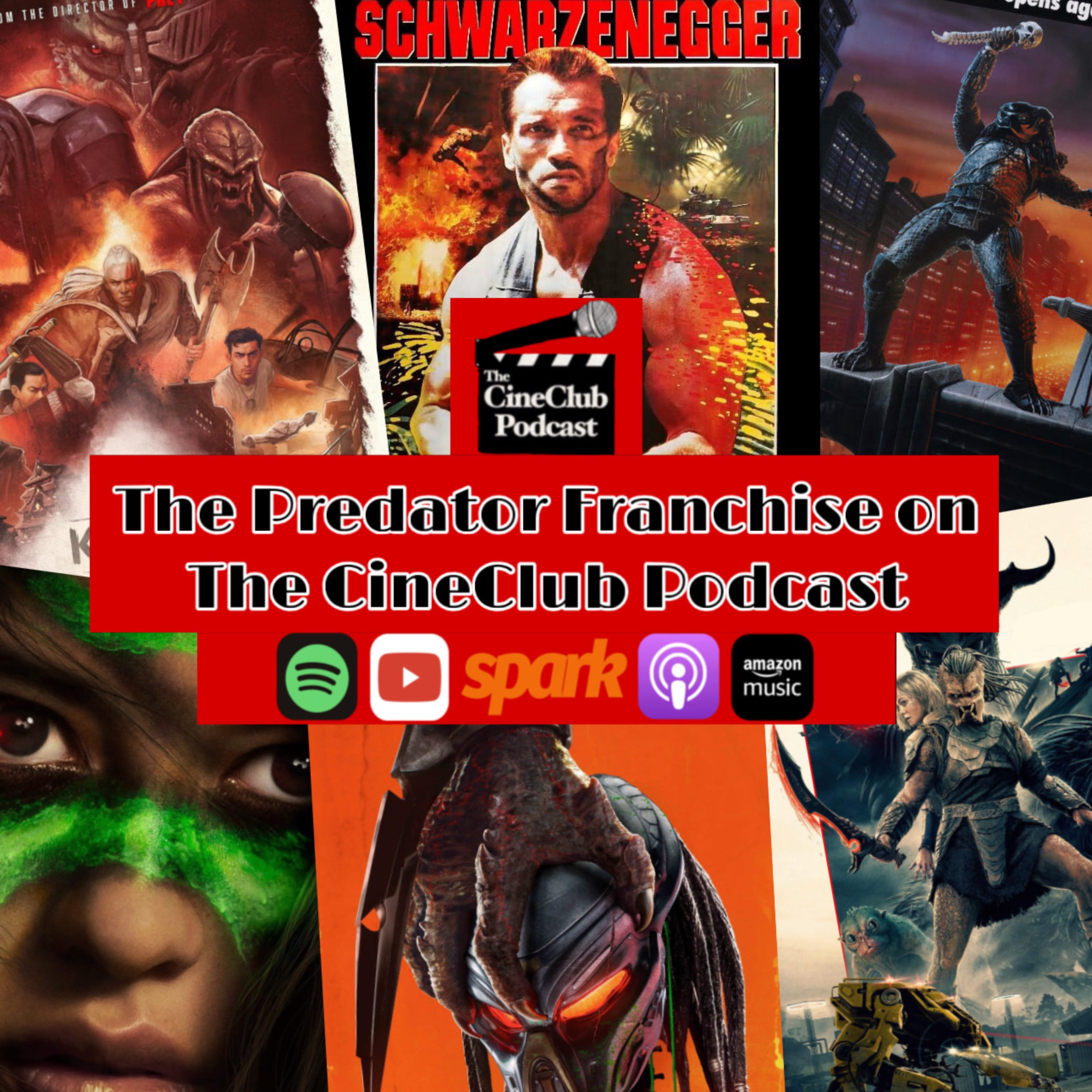 The Predator Franchise on The CineClub Podcast episode artwork