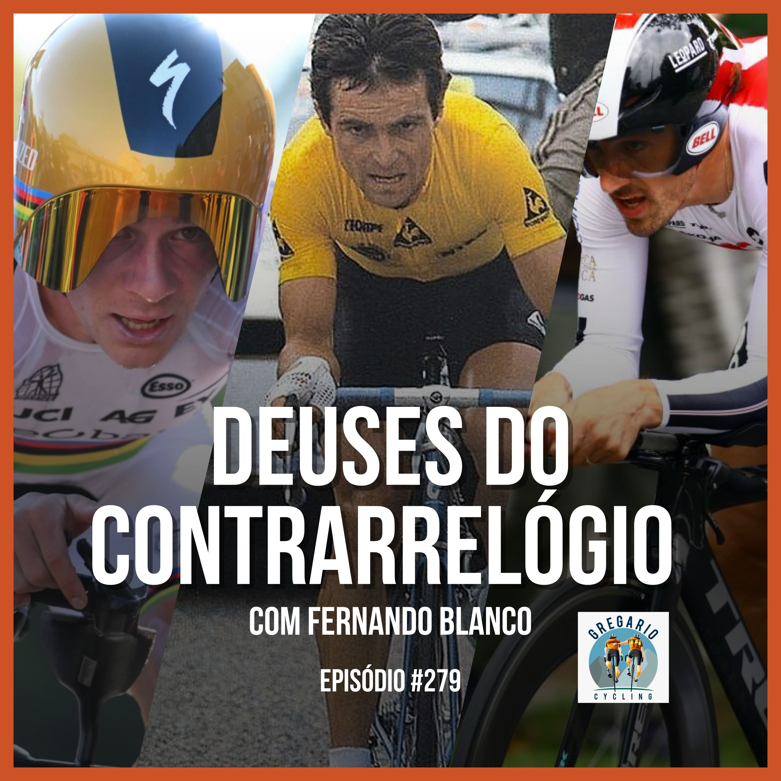 Episódio 279 - Deuses do Contrarrelógio, com Fernando Blanco