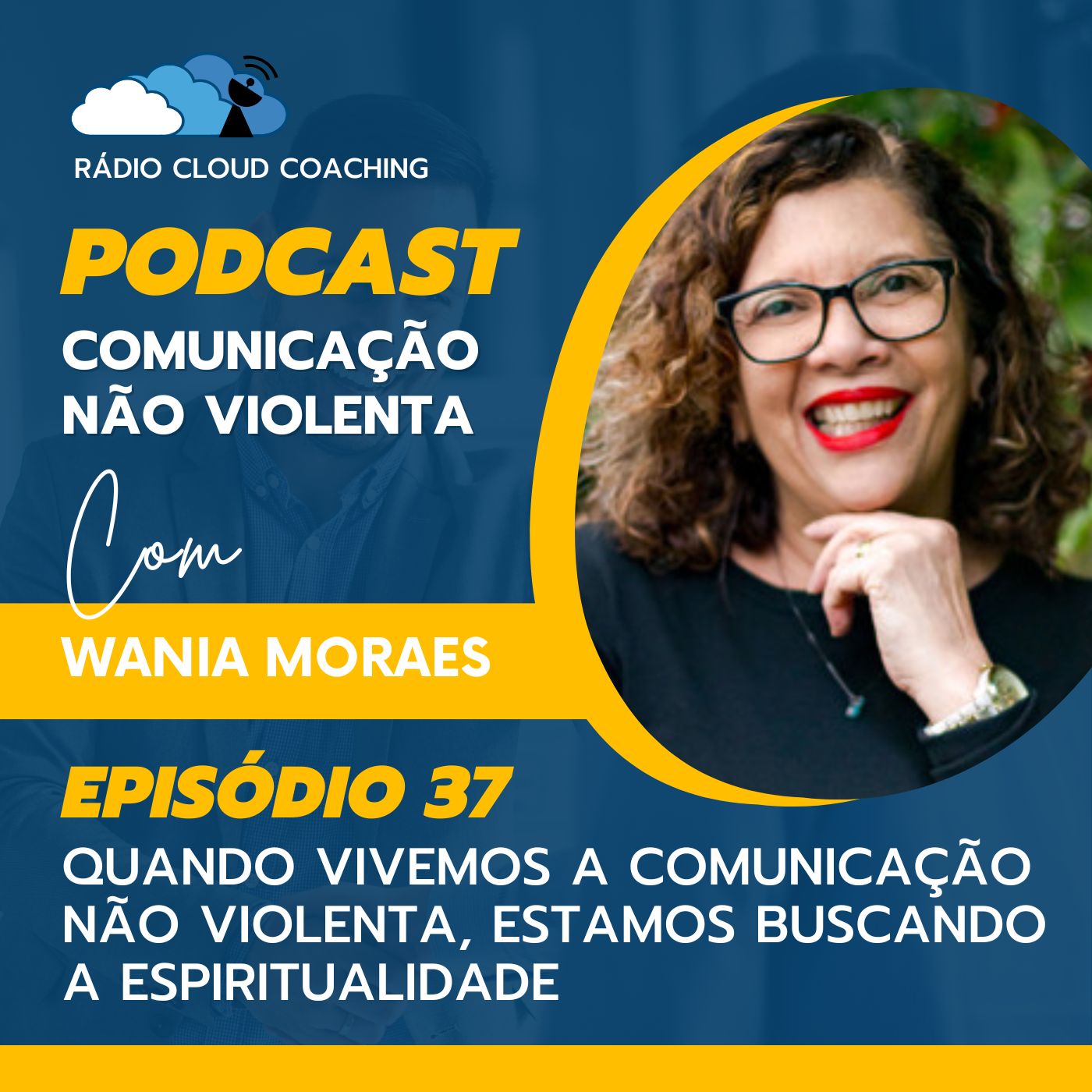 Quando vivemos a Comunicação Não Violenta, estamos buscando a Espiritualidade - COMUNICAÇÃO NÃO VIOLENTA #037 Quando vivemos a Comunicação Não Violenta, estamos buscando a Espiritualidade - COMUNICAÇÃO NÃO VIOLENTA #037