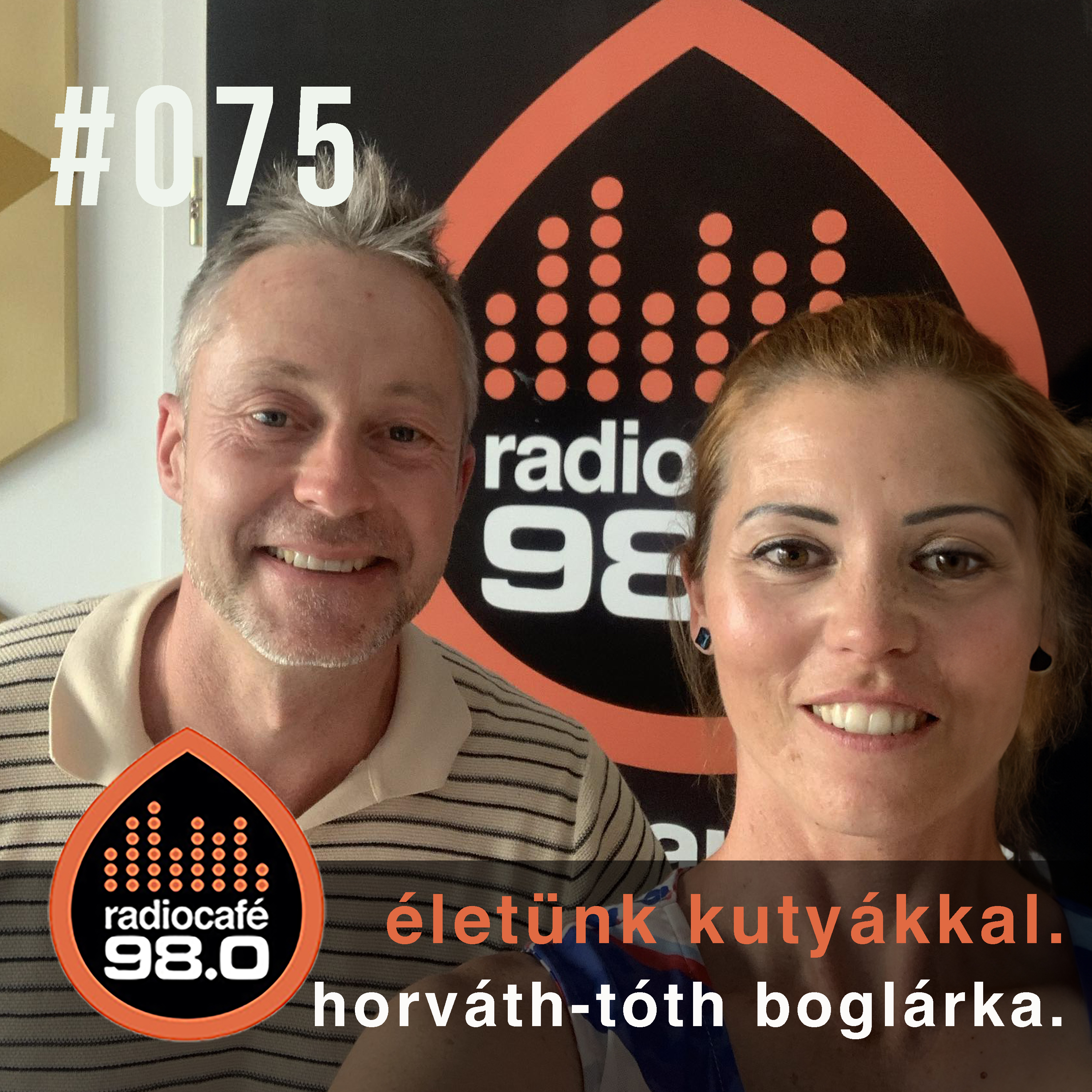 #075 - egy kutya jó téma - Horváth-Tóth Boglárka, sportcoach, habilitációs kutyakiképző episode artwork