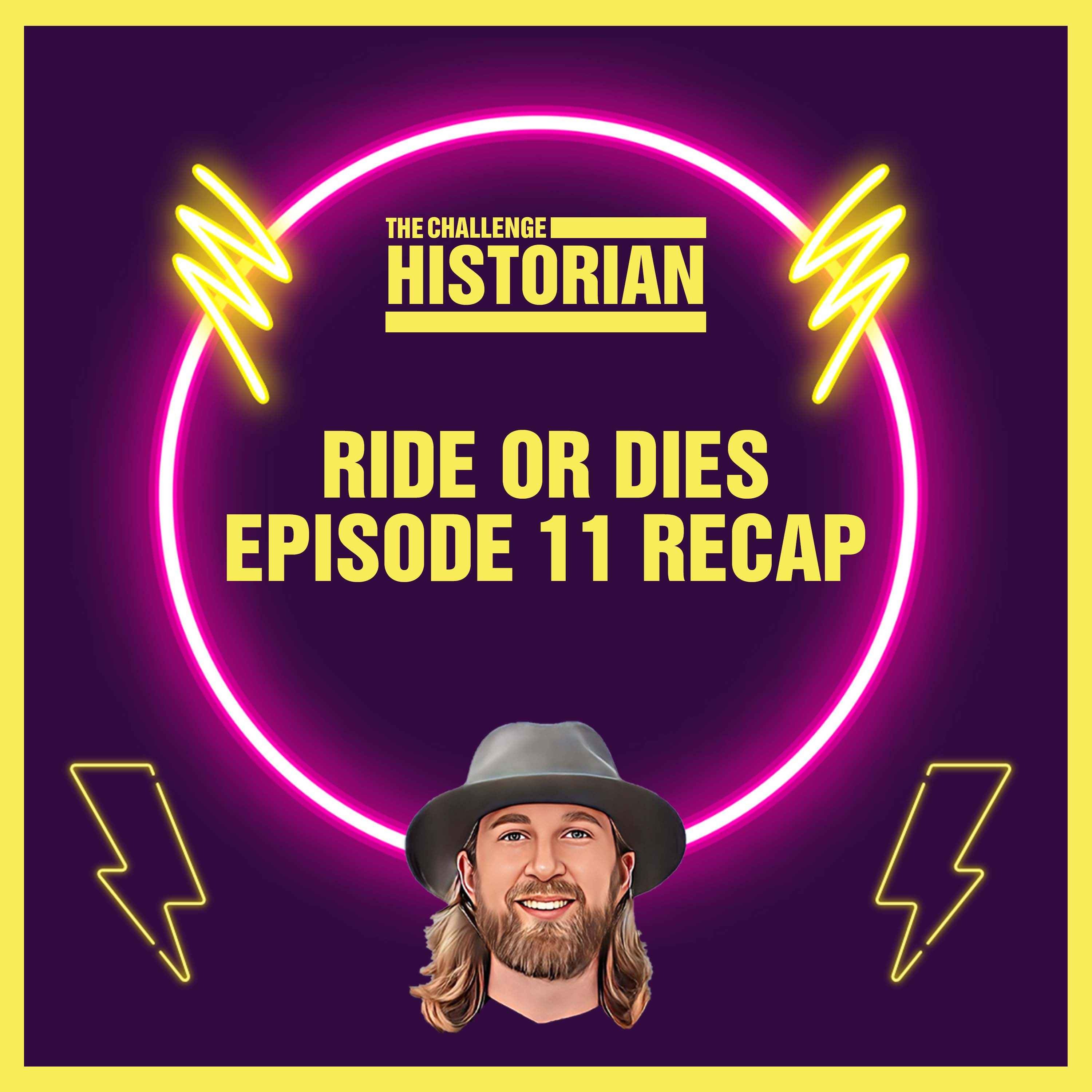 Ride or Dies Episode 11 Recap