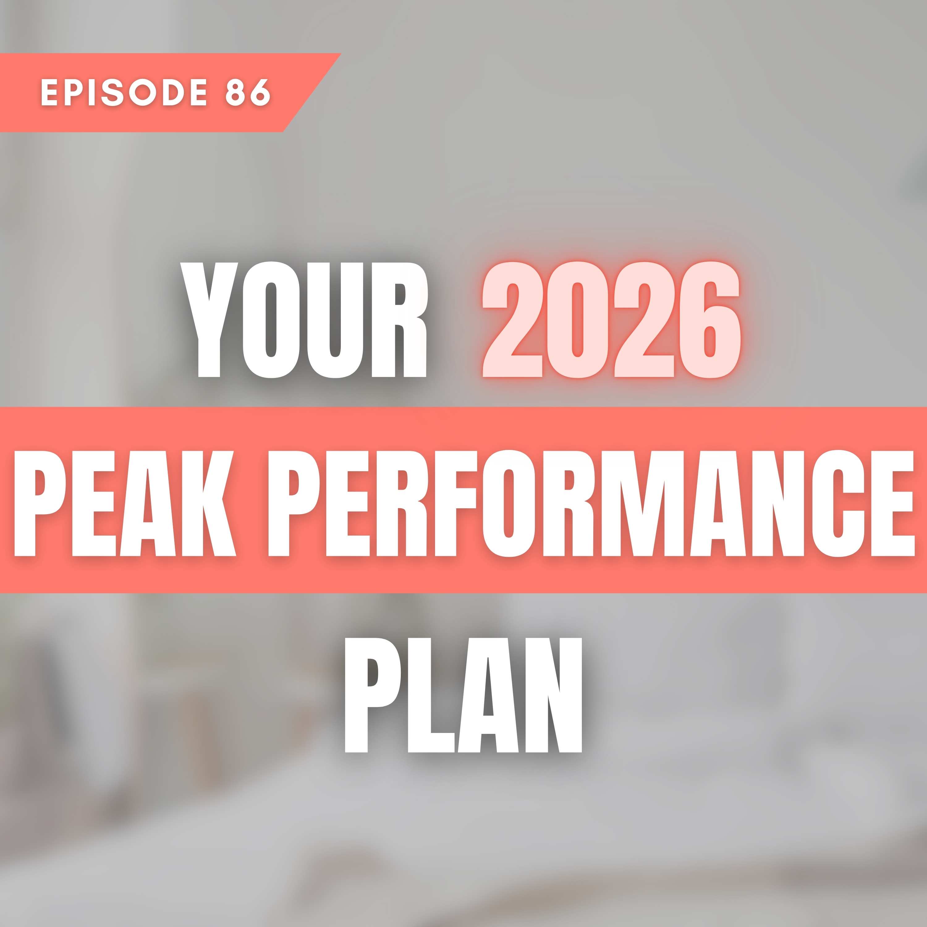 Your 2026 Peak Performance Plan