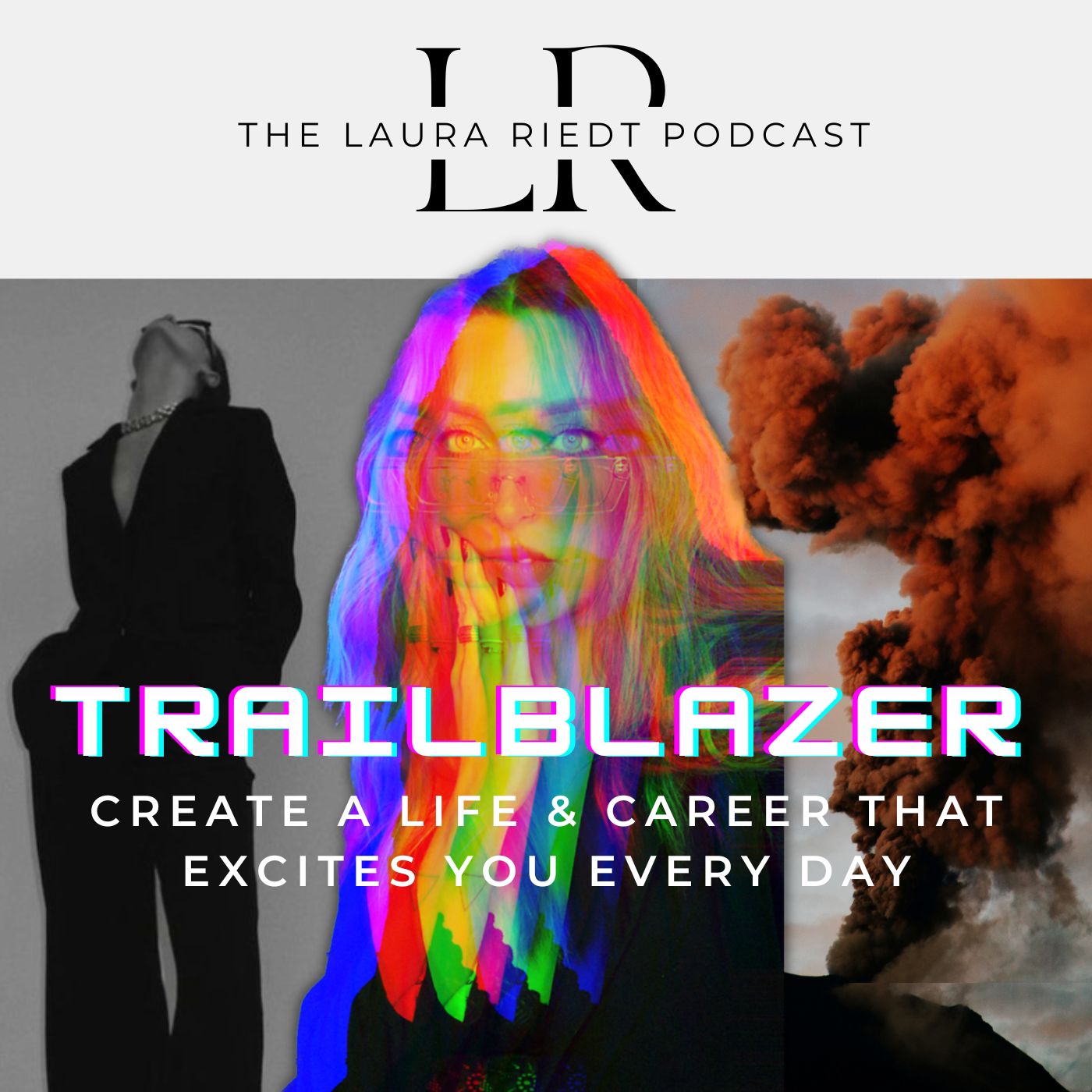 Artwork for Trailblazer - The Laura Riedt Podcast