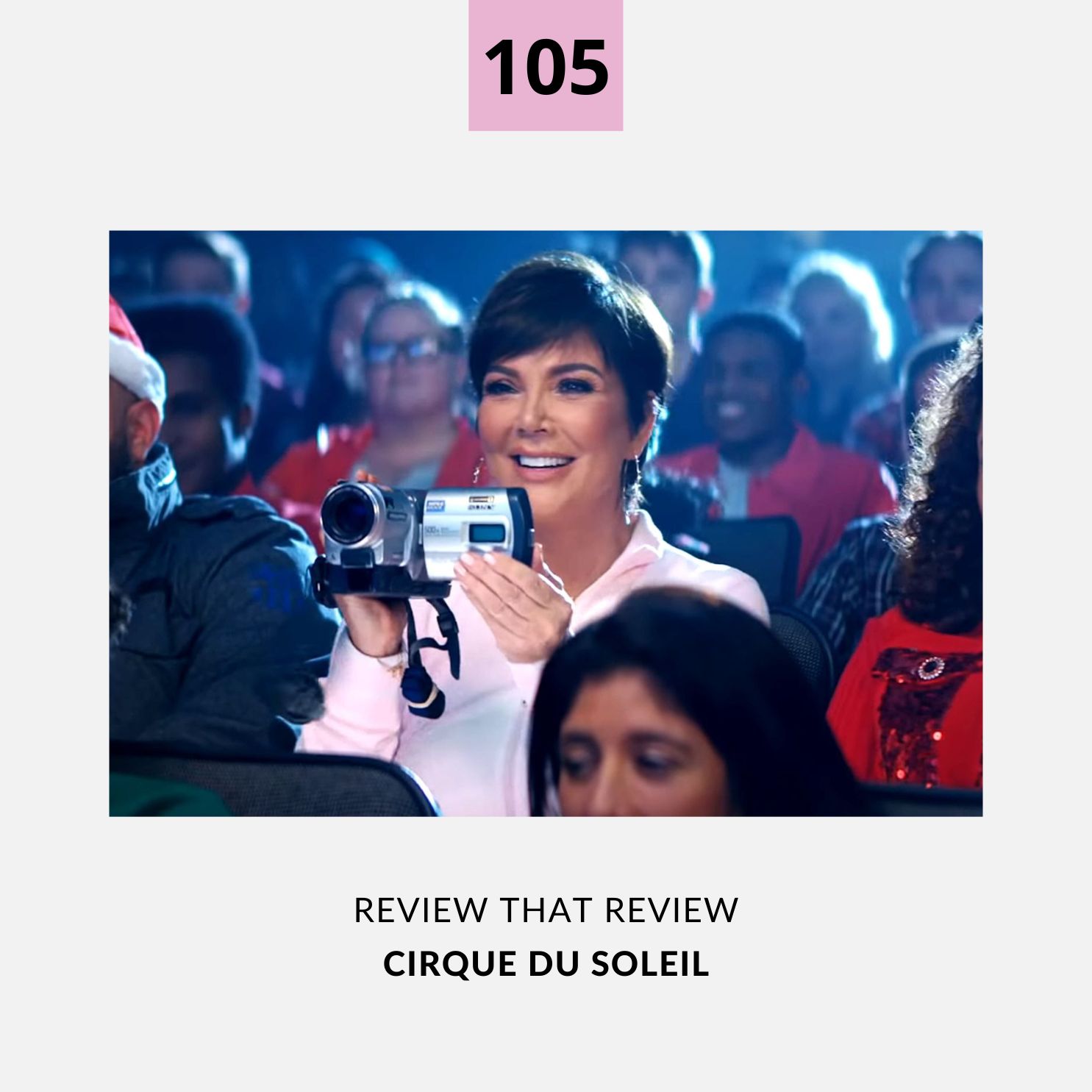 Episode 105: Cirque du Soleil - 1 Star Review