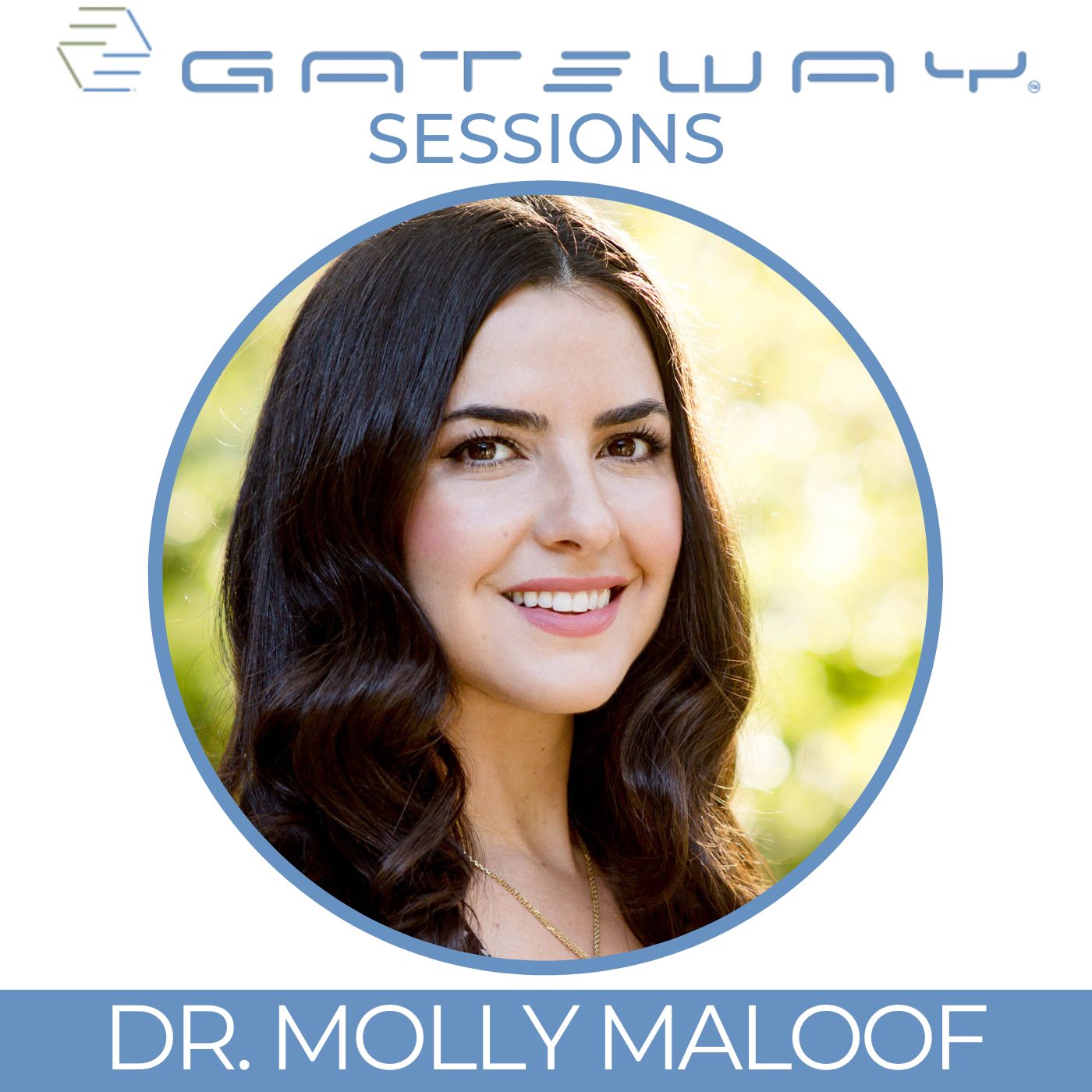 GATEWAY SESSIONS