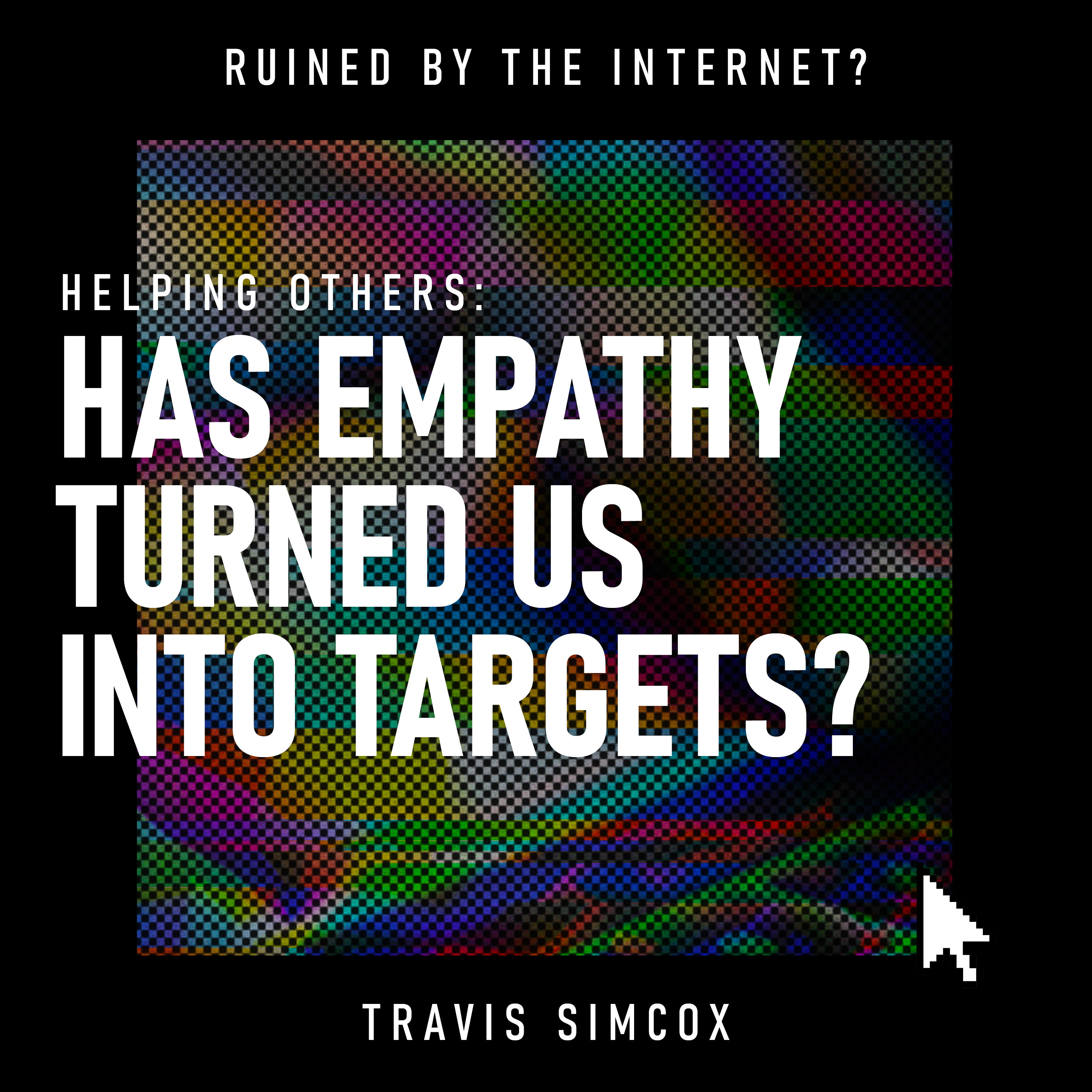 Helping Others: Has Empathy Turned Us into Targets? | Online Scams, Digital Deception, Cyber Safety & the Psychology of Trust