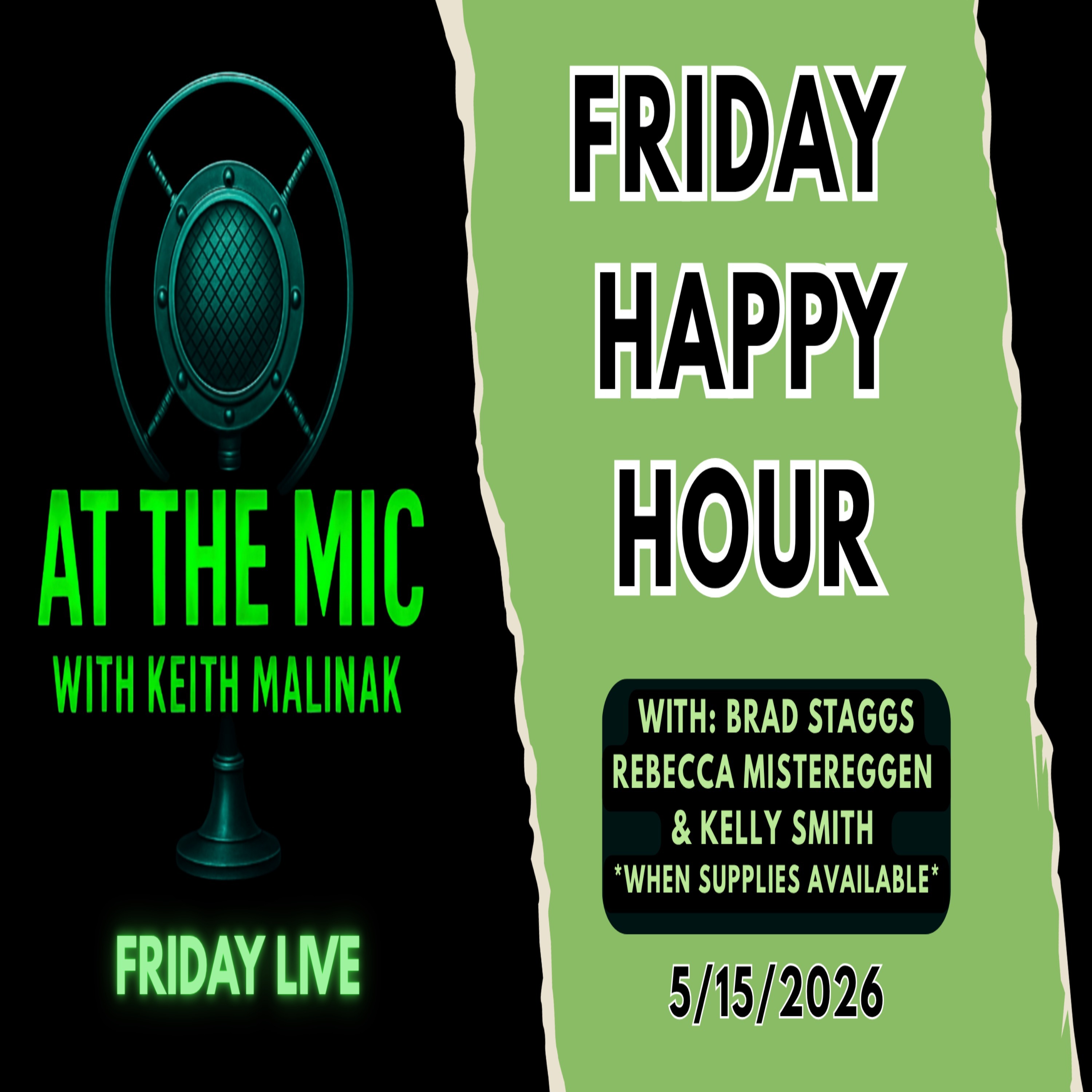 ATM HAPPY HOUR: Keith and the gang! (5/15/2026)