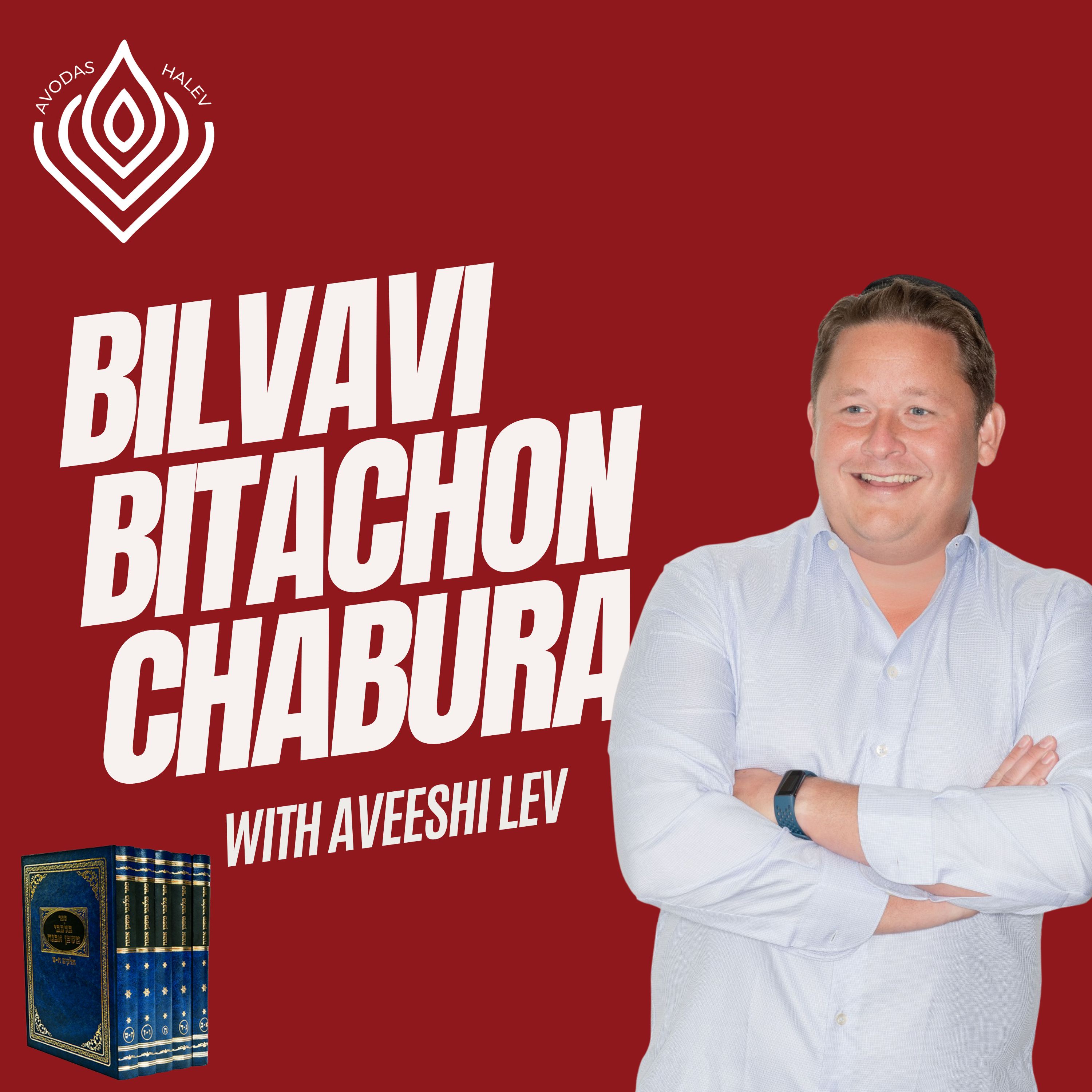 Artwork for Bilvavi Bitachon Chabura