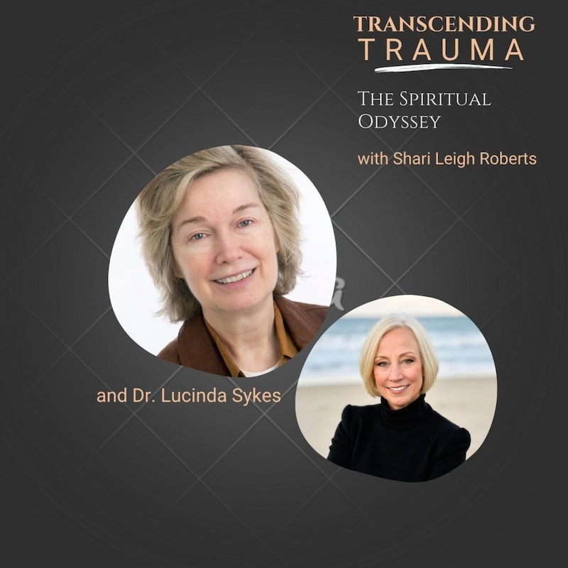 Artwork for podcast Transcending Trauma: The Spiritual Odyssey