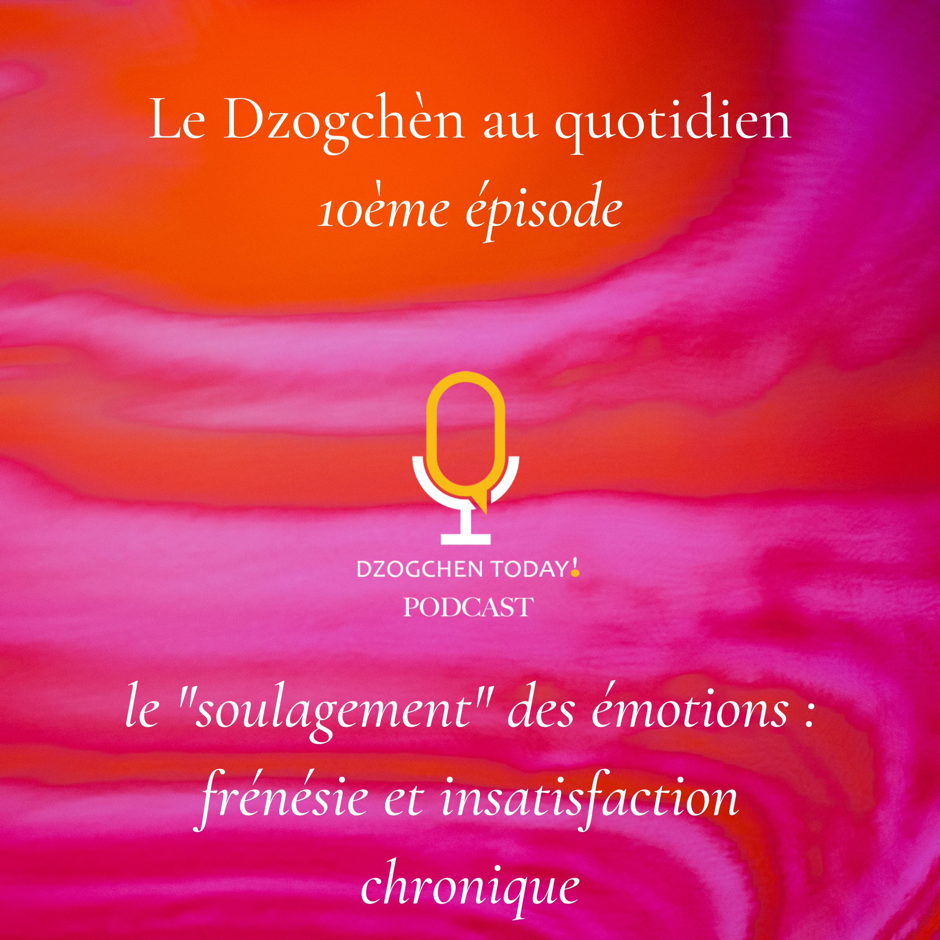 Le Dzogchèn au quotidien