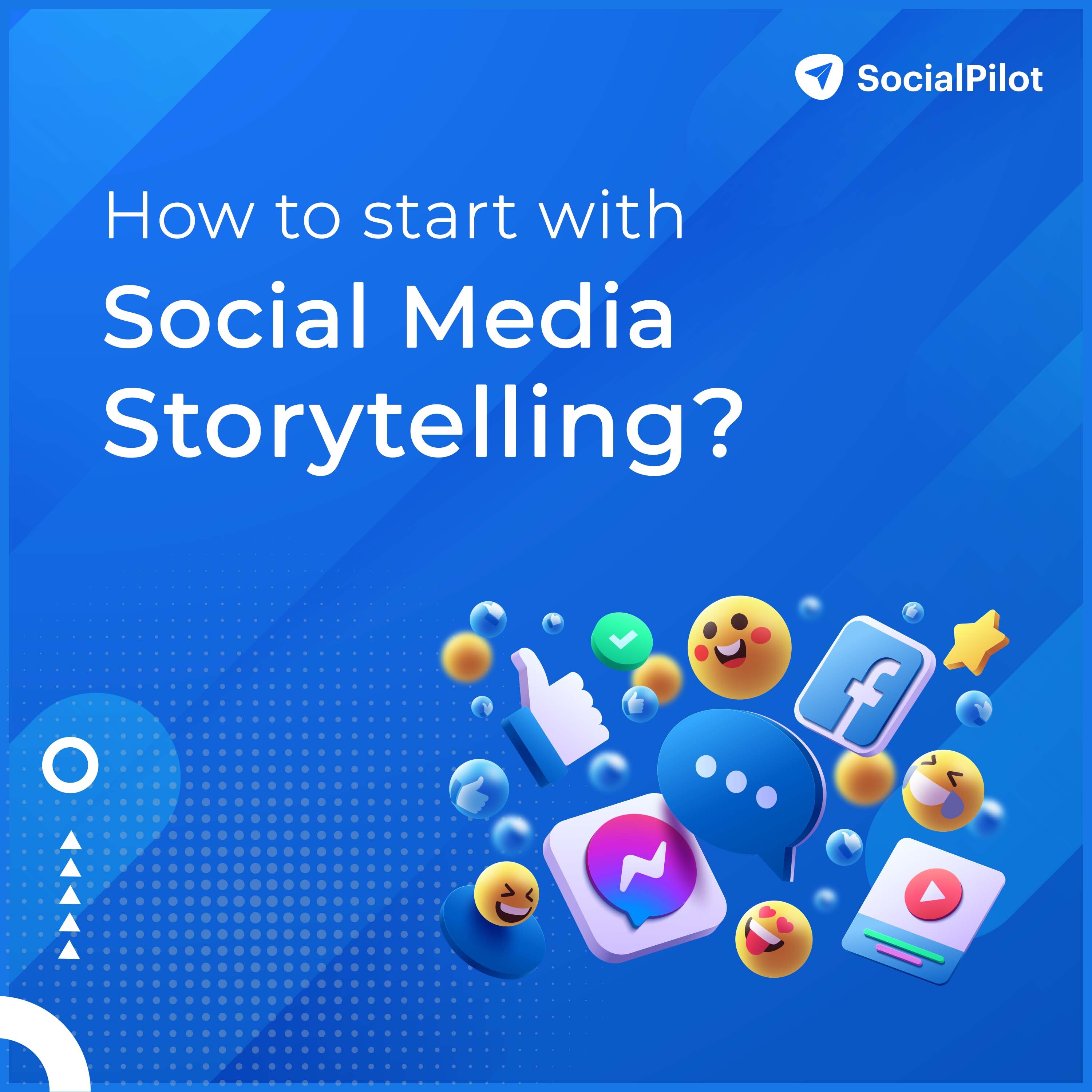 How to Get Started with Social Media Storytelling (3 Steps)