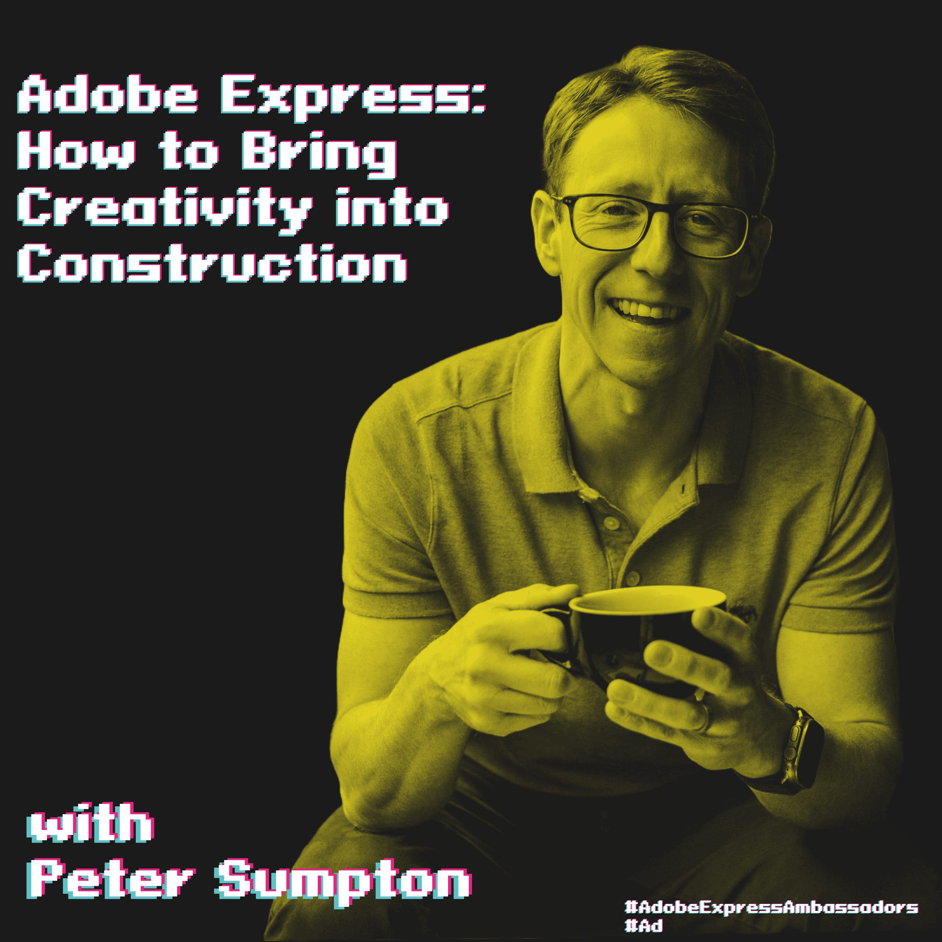 Adobe Express: How to Bring Creativity into Construction