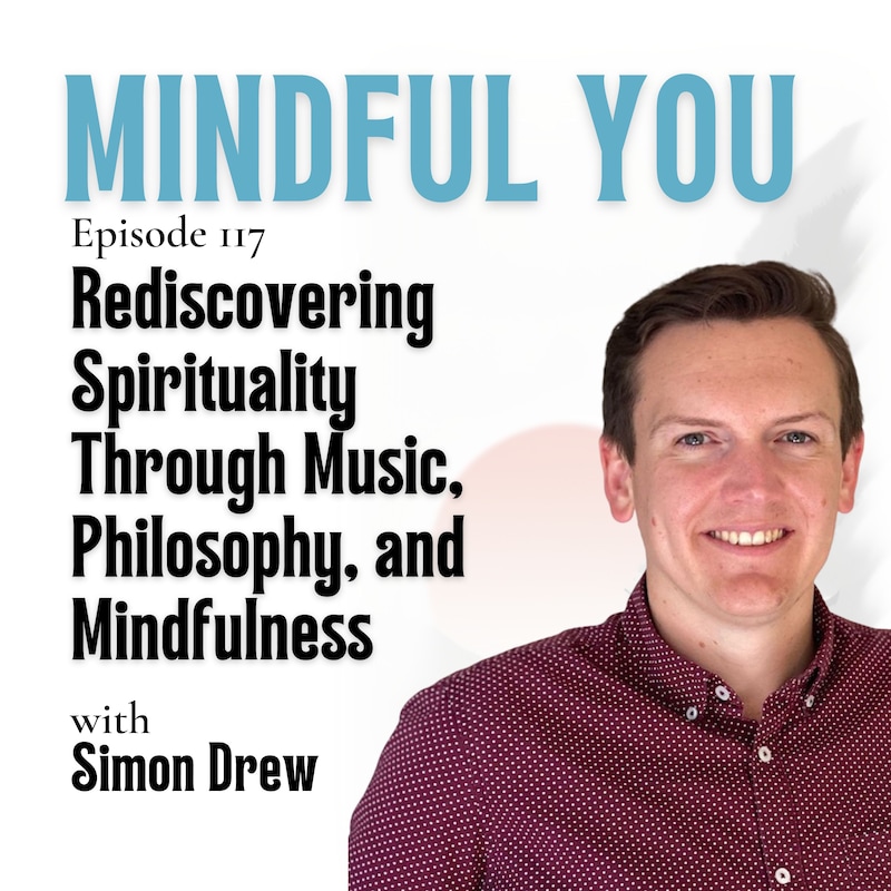 Artwork for podcast Mindful You