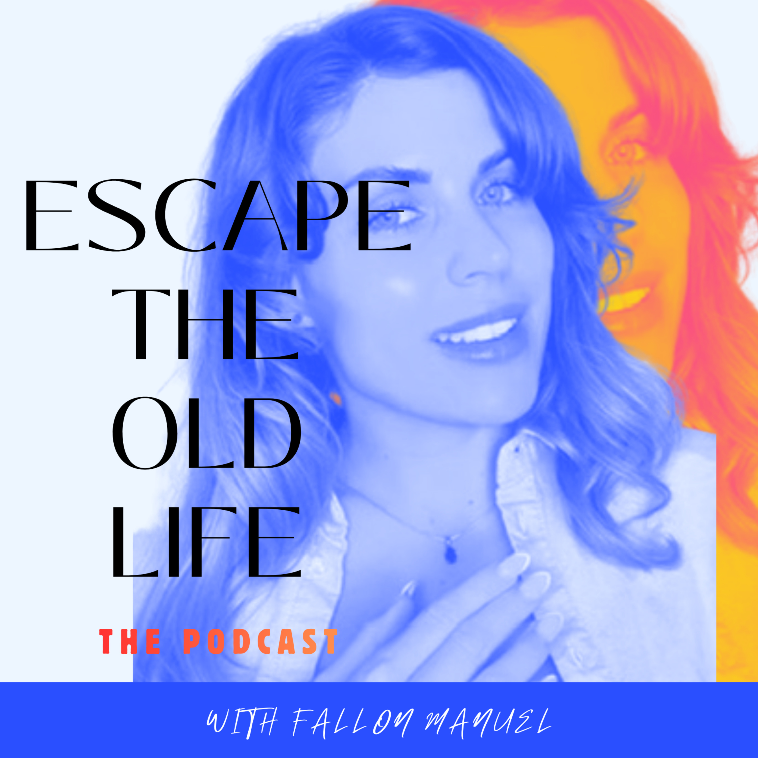 The Escape The Old Life Podcast