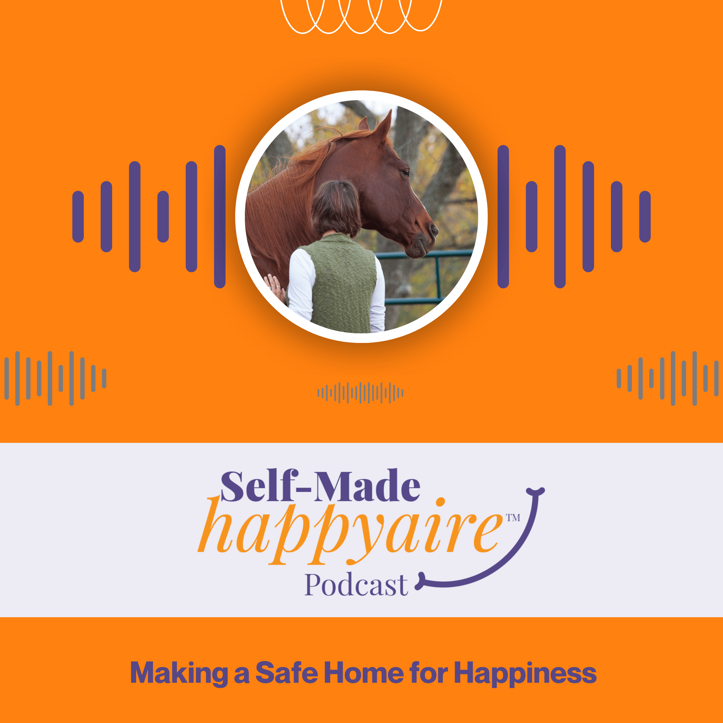 Making a Safe Home for Happiness episode artwork