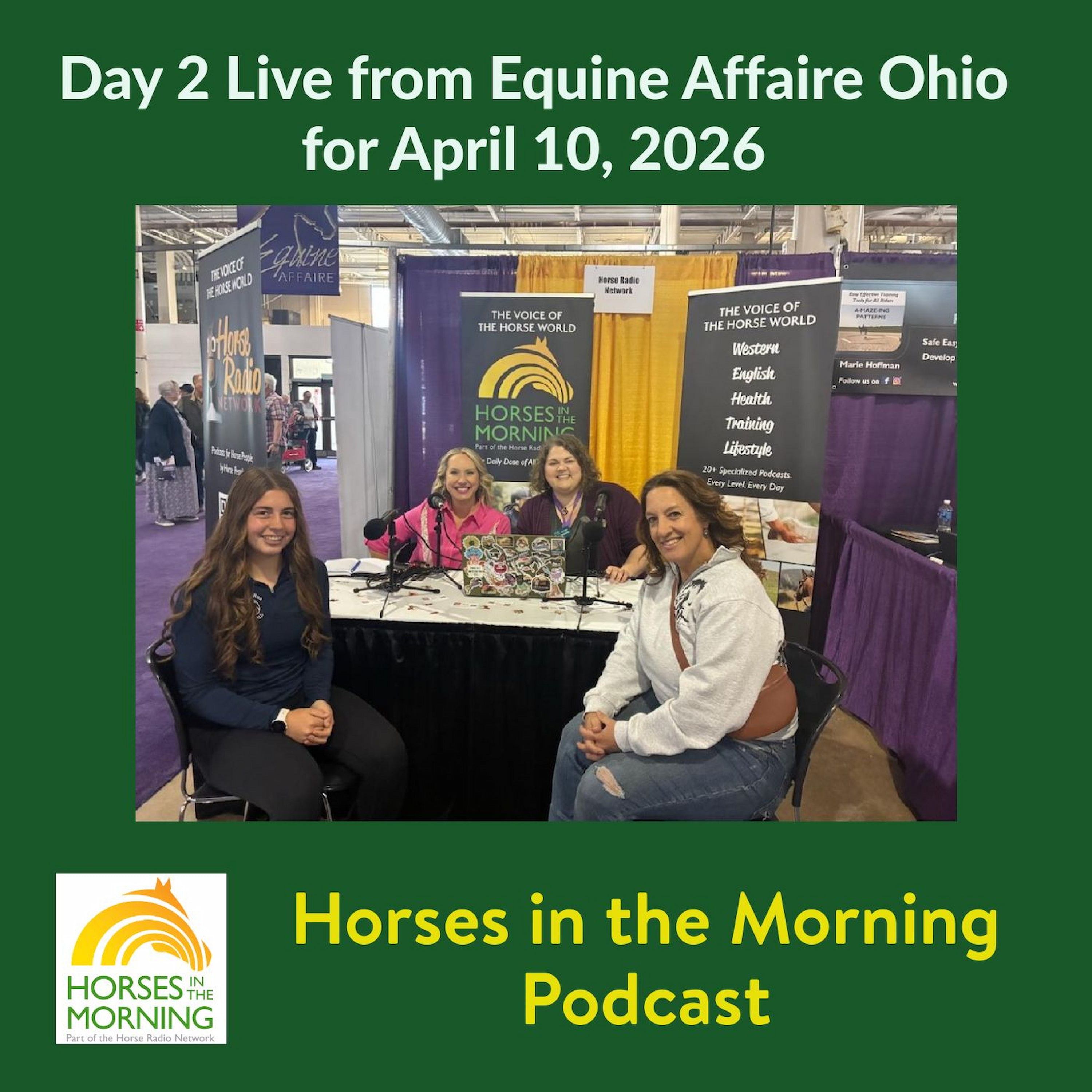 Day 2 form Equine Affaire, Ohio for April 11, 2026 - Horses in the Morning