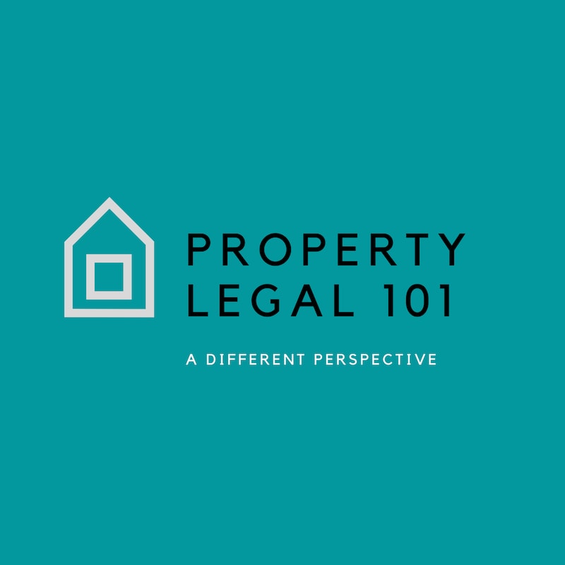 Artwork for podcast Property Legal 101