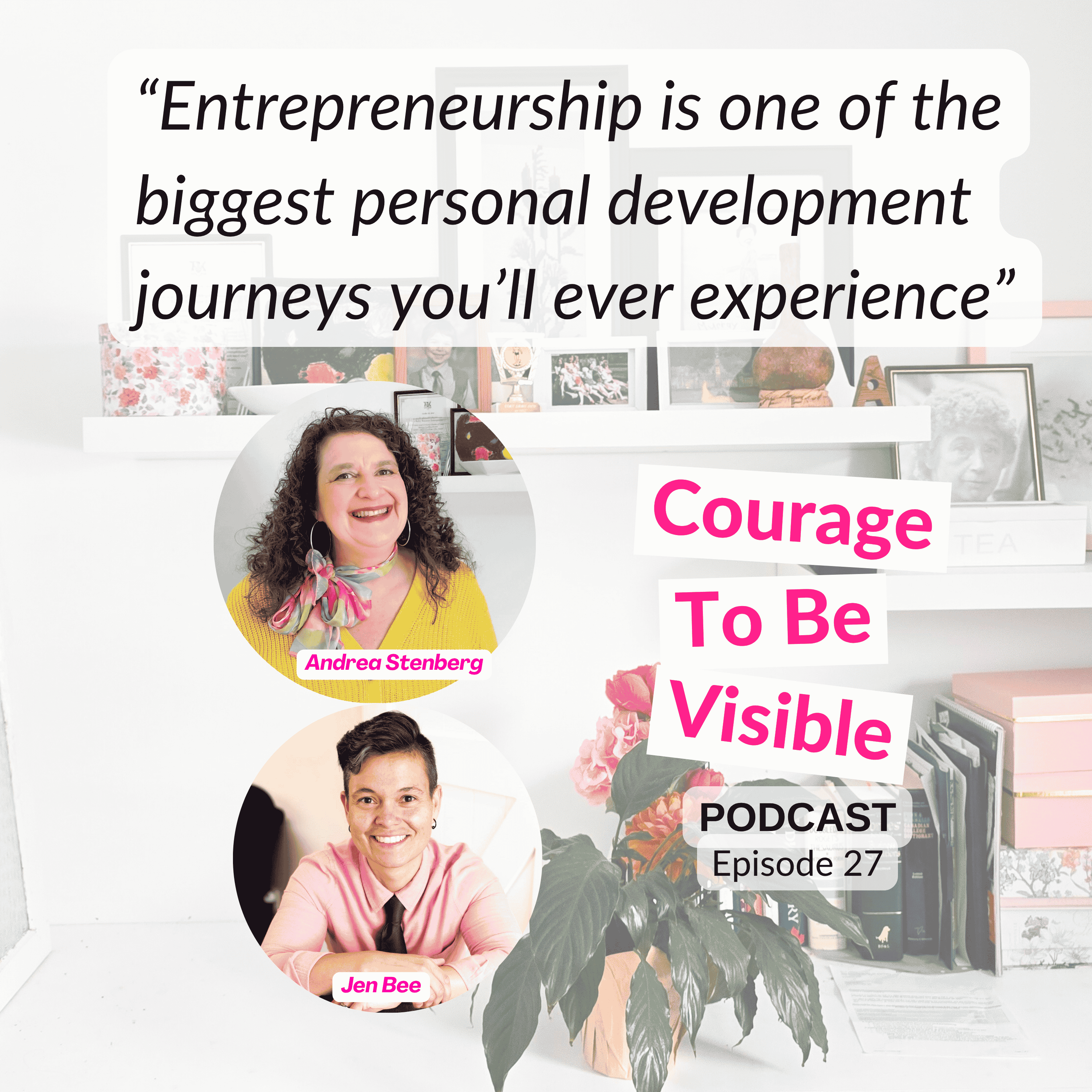 Courage To Be Visible