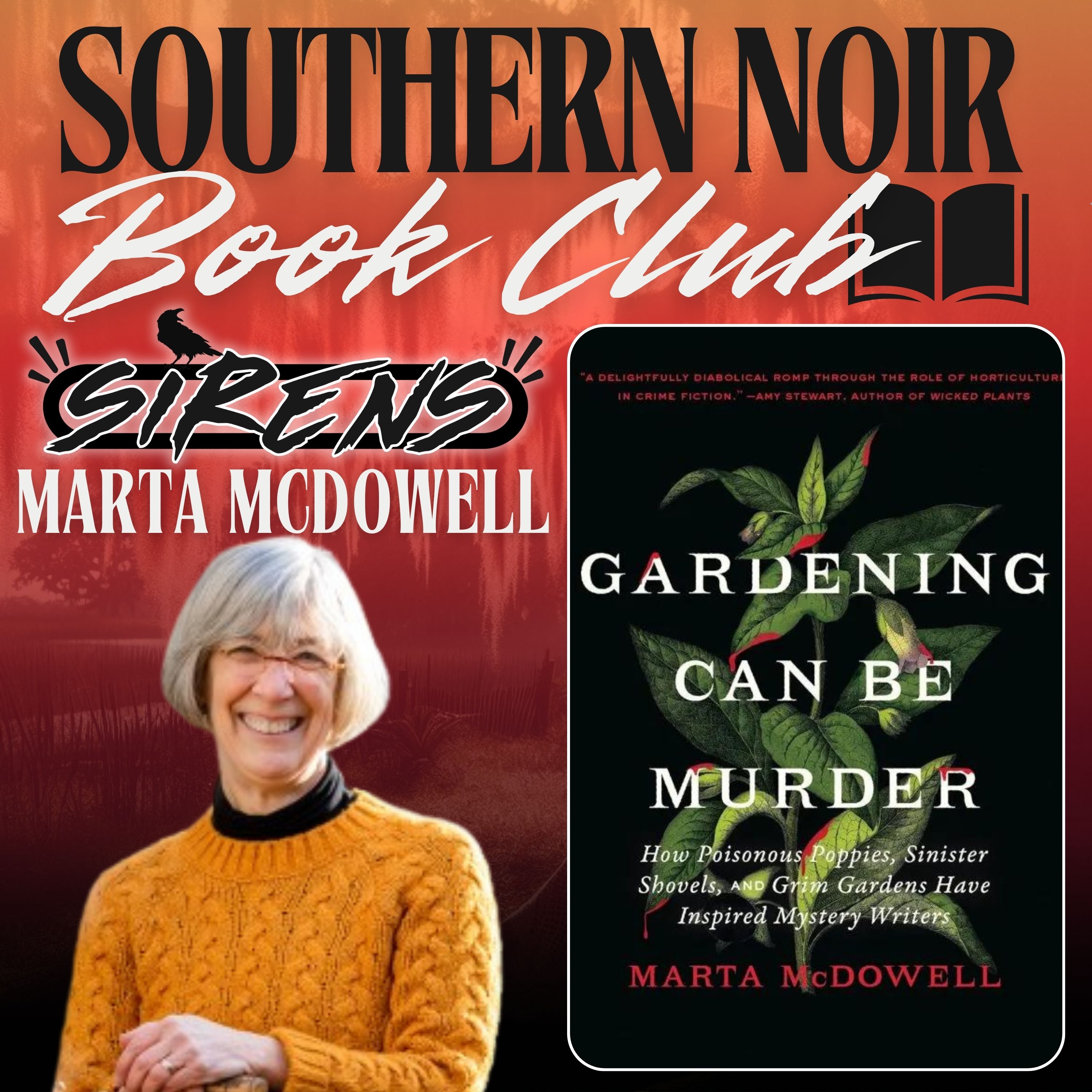 cover of episode Southern Noir Book Club | Marta McDowell: Gardening Can Be Murder