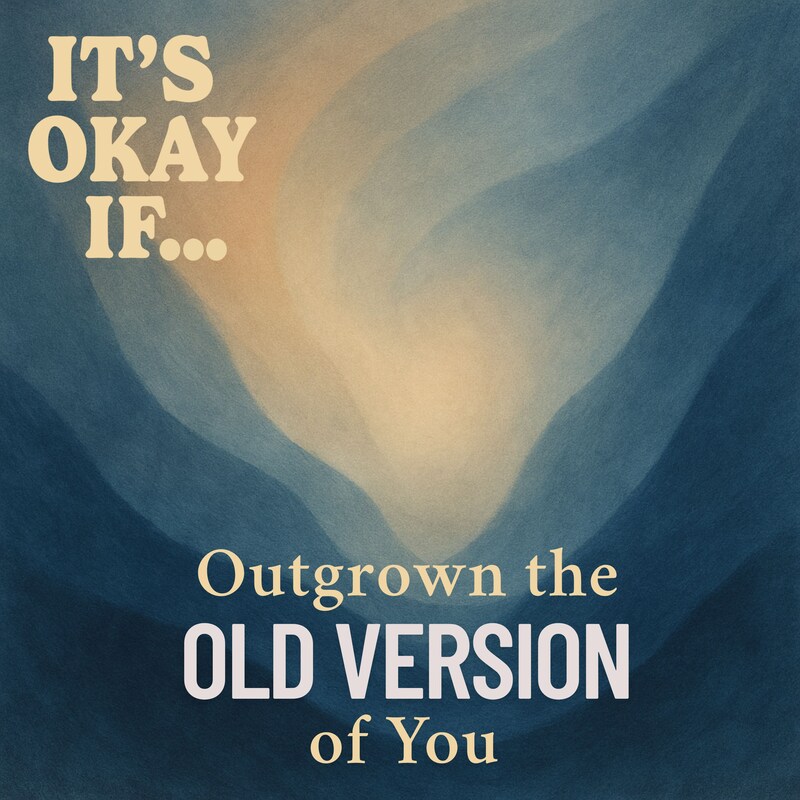 Artwork for podcast It’s Okay If… Permission Slips for Mental Health, Self-Acceptance, and Growth