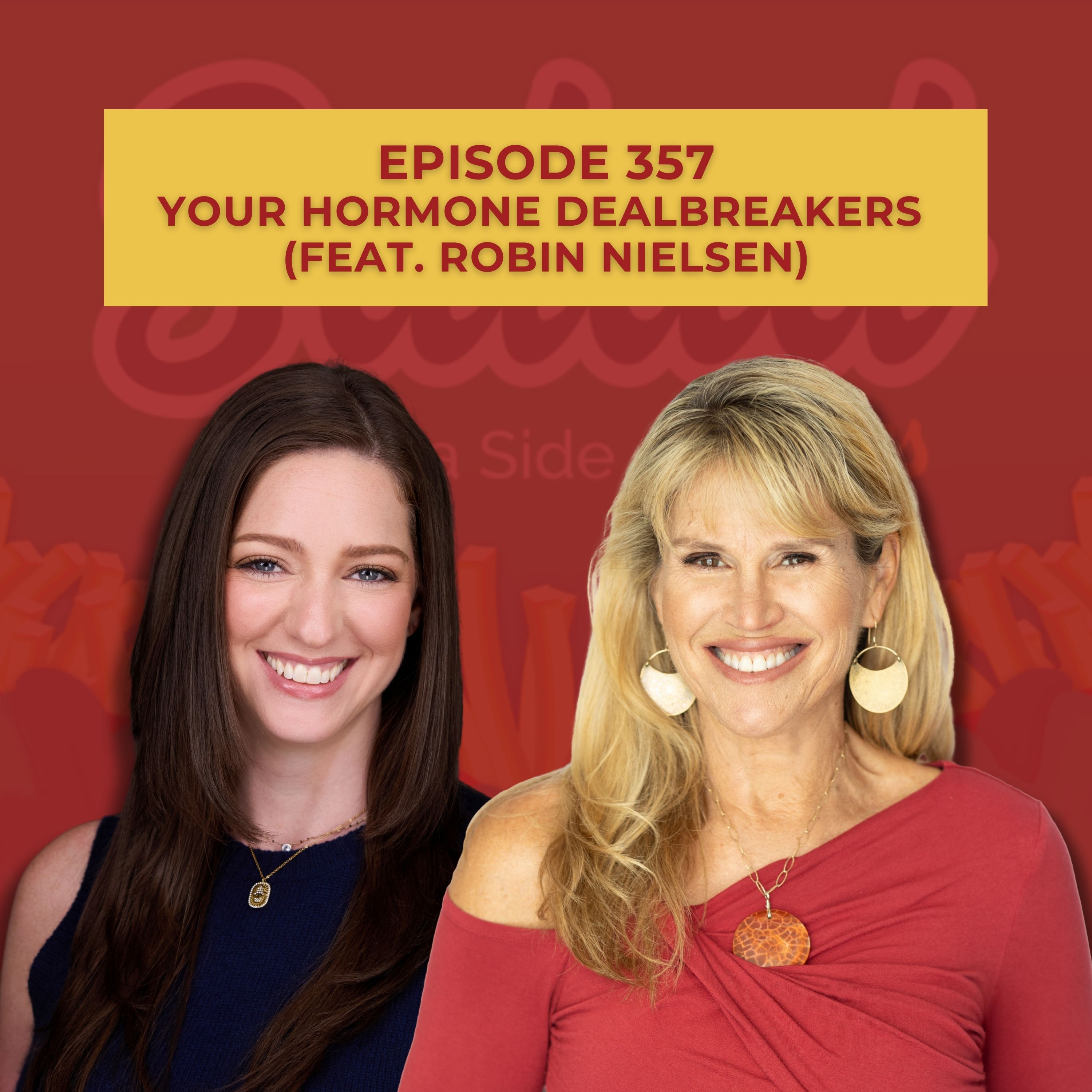 Your Hormone Dealbreakers (feat. Robin Nielsen) episode artwork