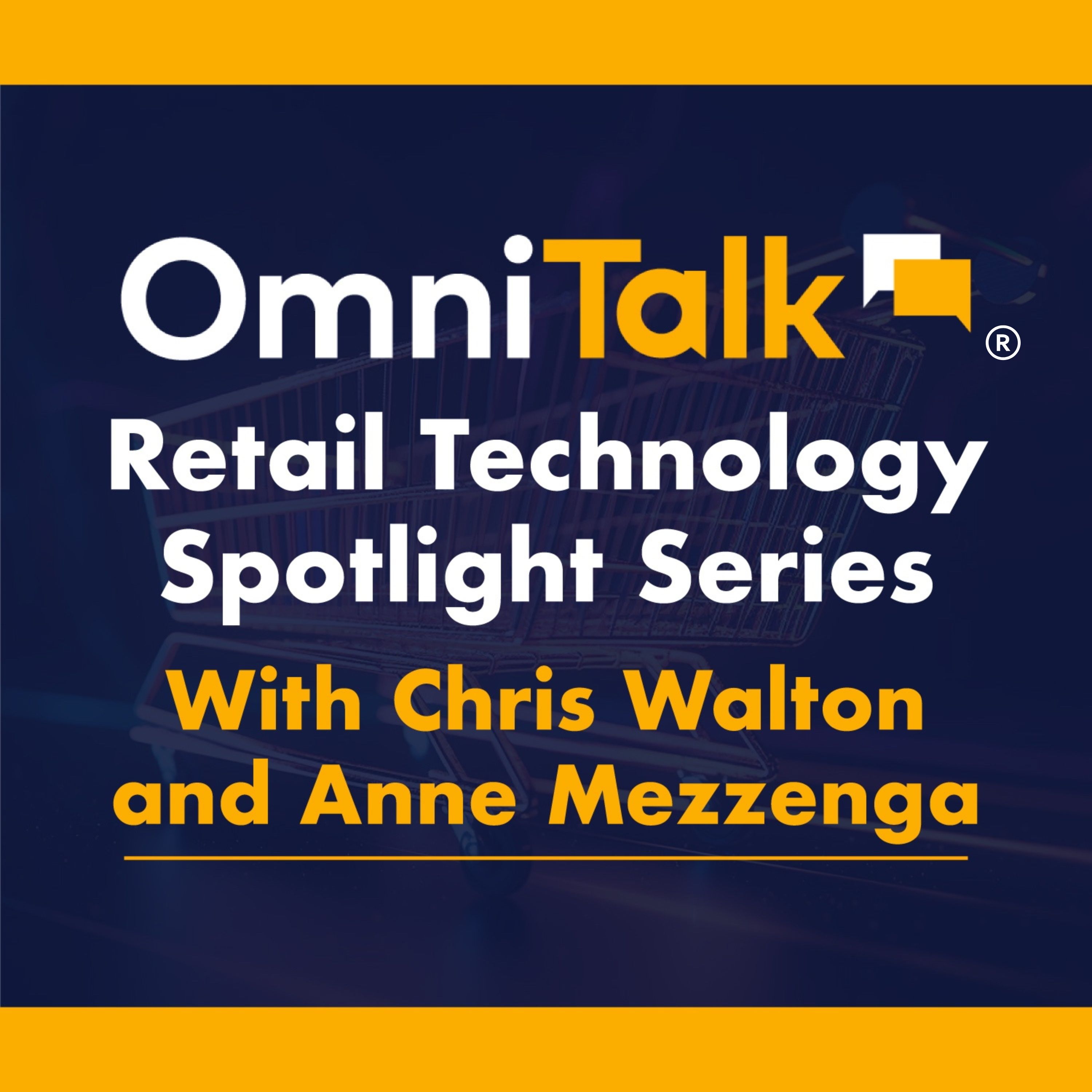 Retail Technology Spotlight Series