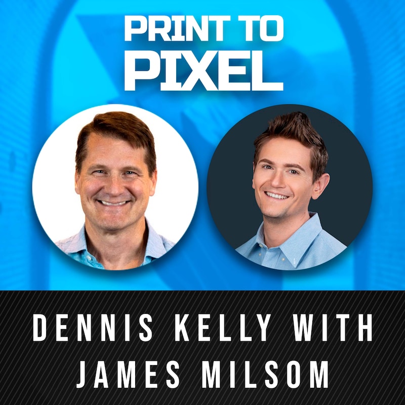 Artwork for podcast Print to Pixel