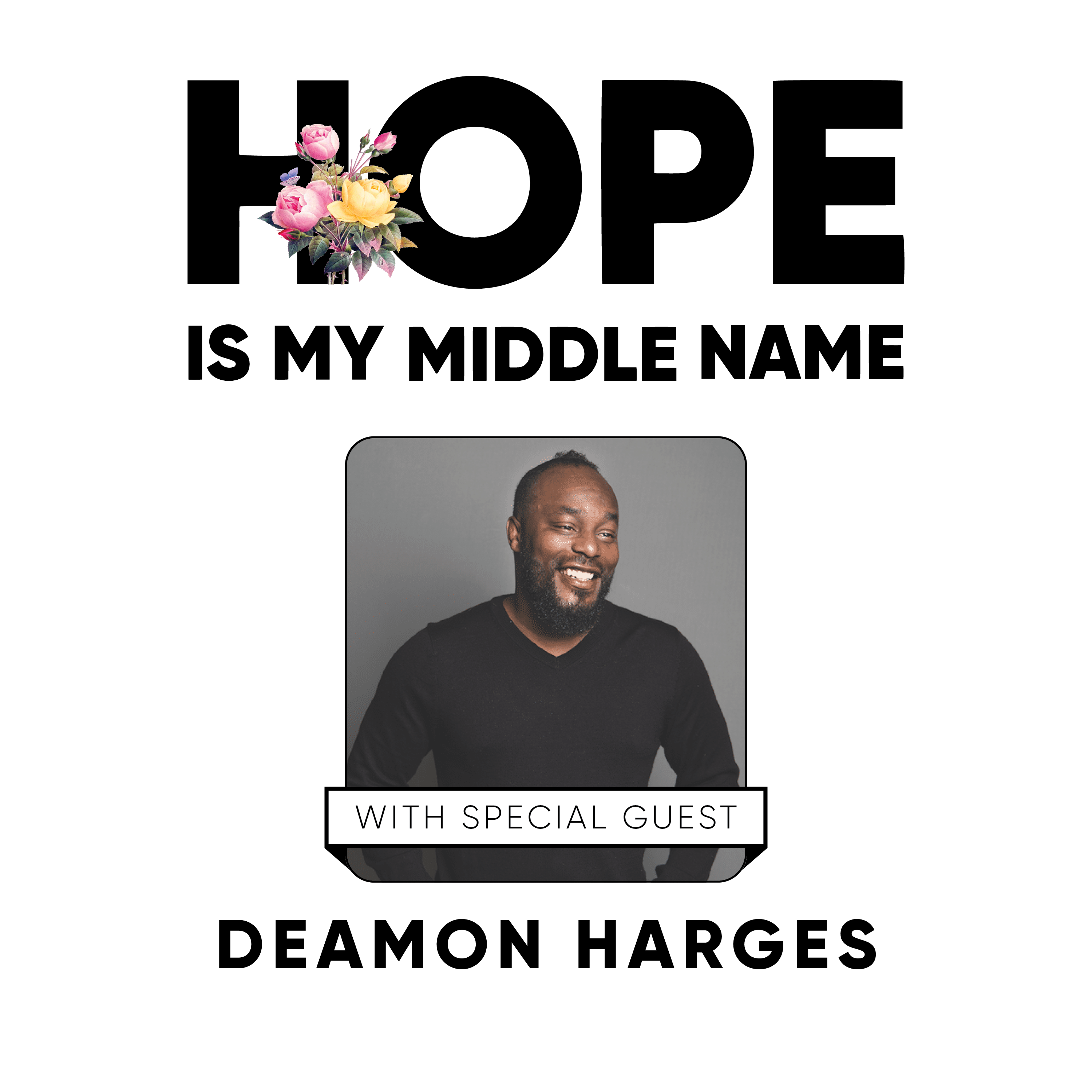 Hope Is My Middle Name