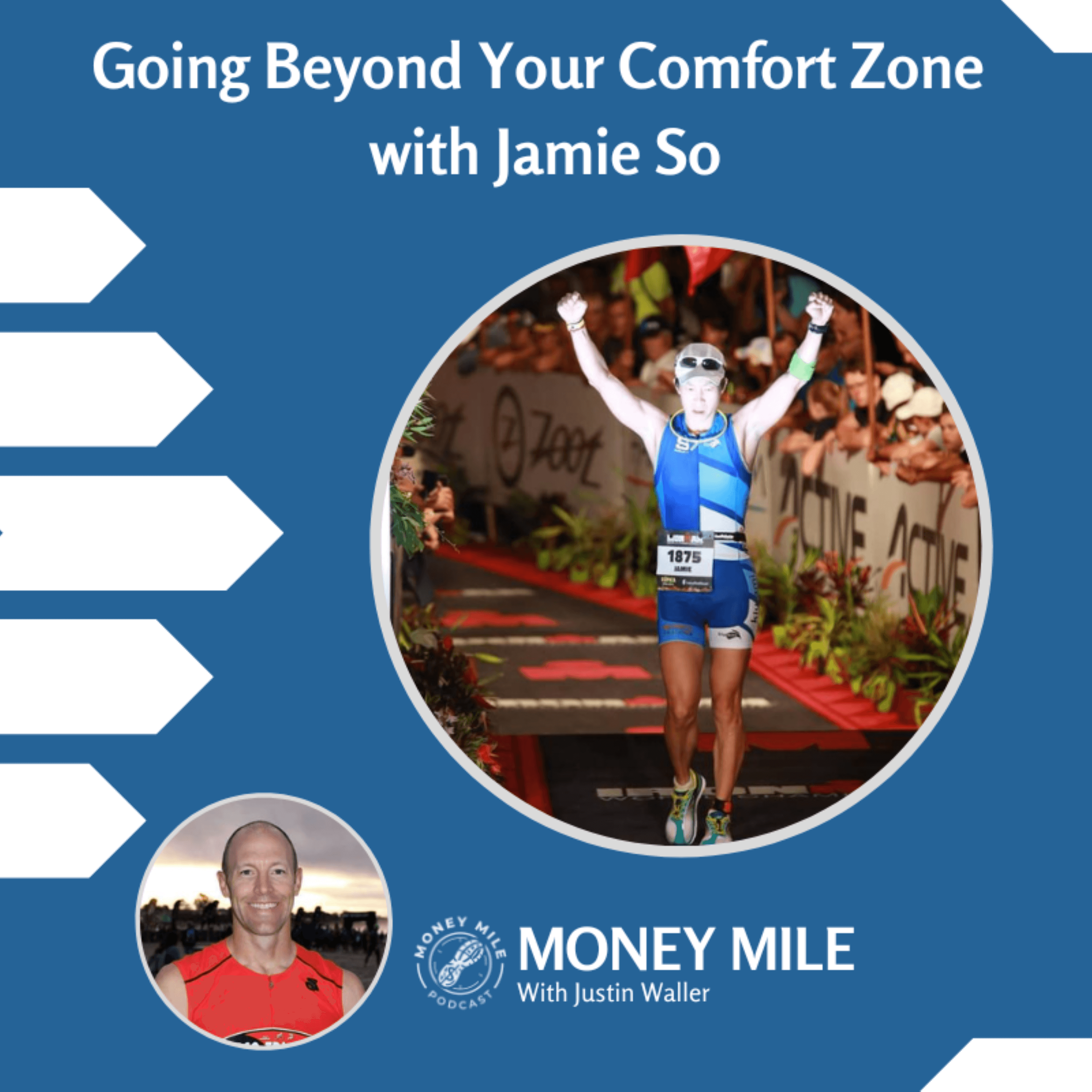 Going Beyond Your Comfort Zone with Jamie So