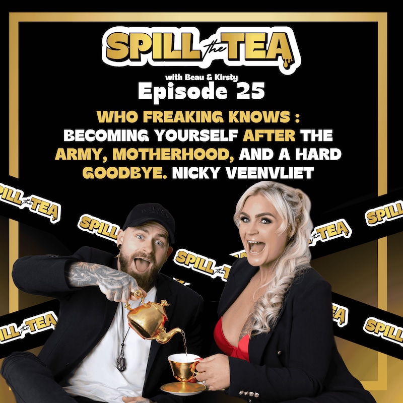 Artwork for podcast Spill the Tea with Beau & Kirsty