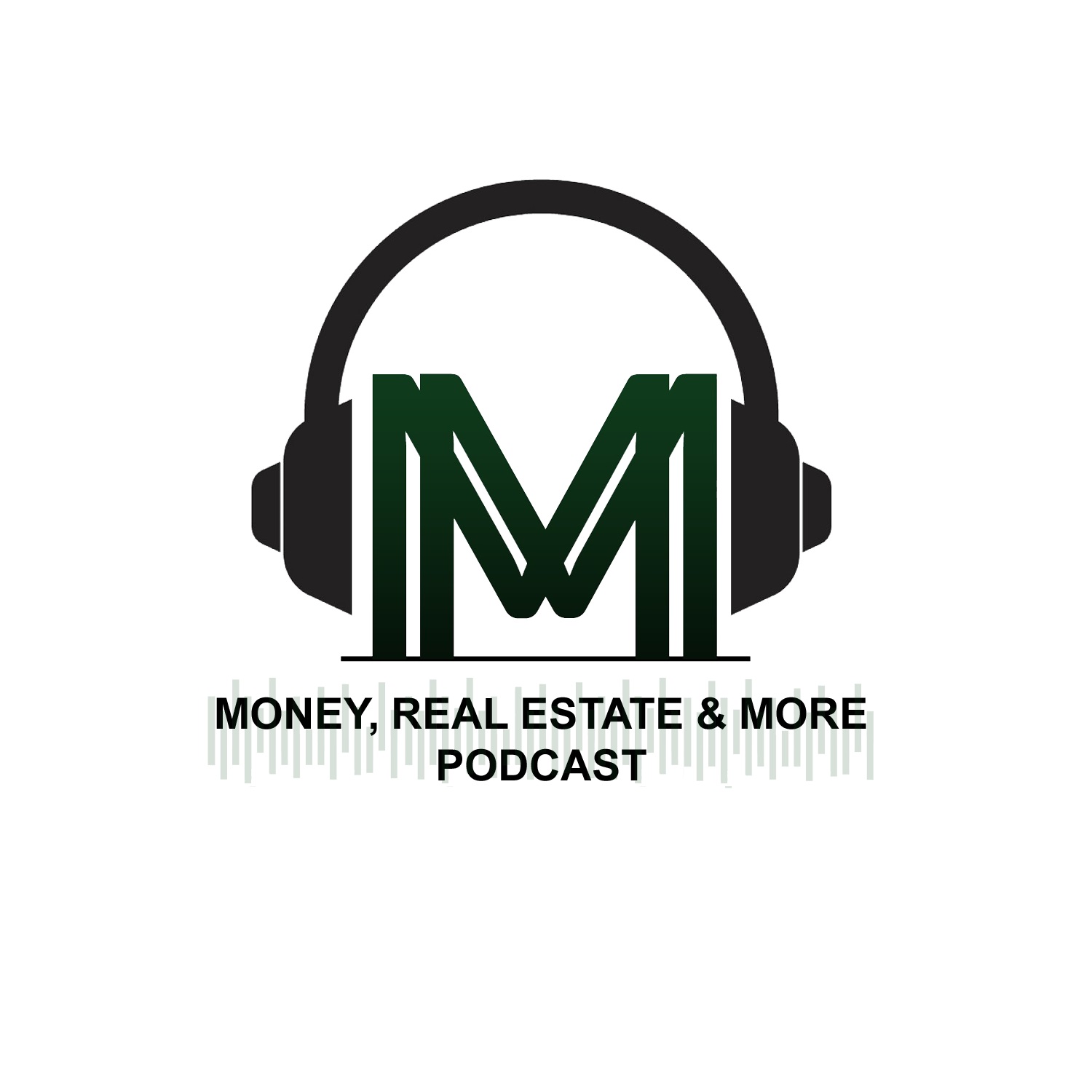 Artwork for podcast Money, Real Estate & More