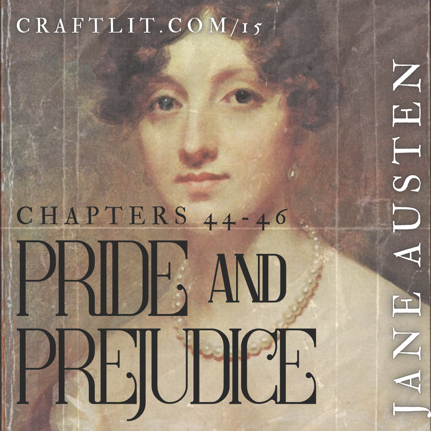 15: Chs 44-46 — Pride and Prejudice episode artwork
