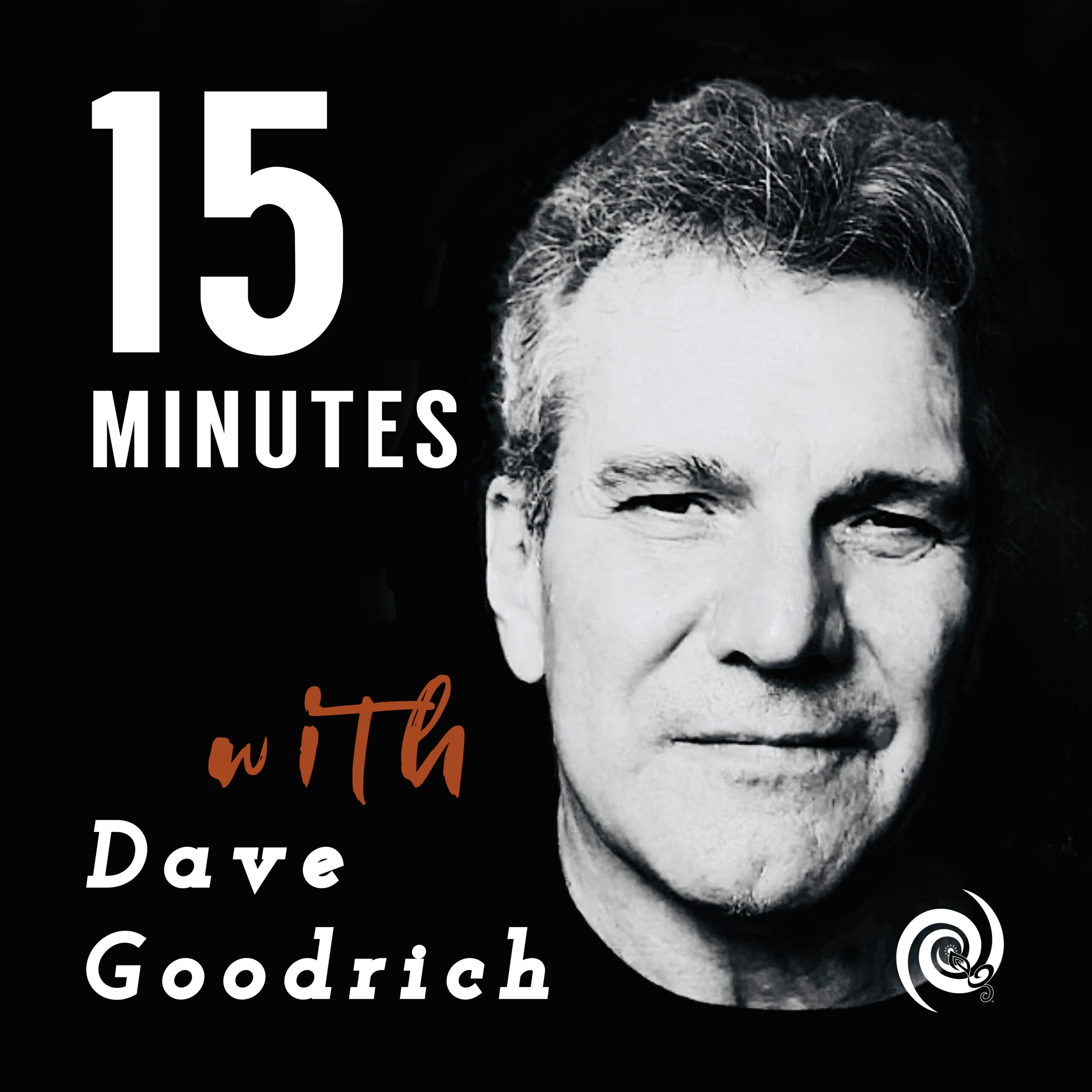 Artwork for podcast 15 Minutes with Dave Goodrich