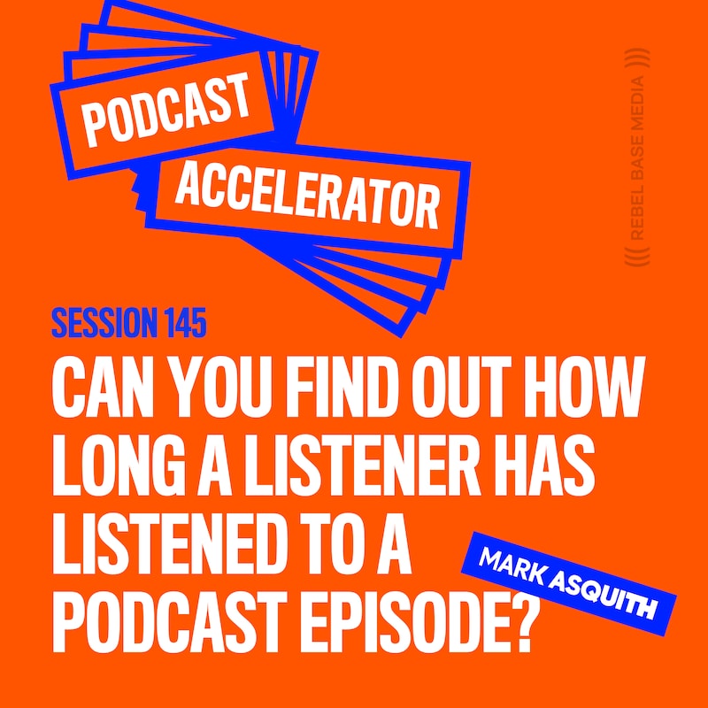 Artwork for podcast The Podcast Accelerator: How to Grow Your Podcast
