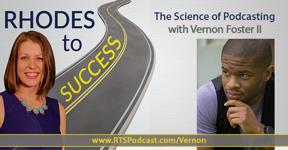 The Science of Podcasting with Vernon Foster II episode artwork