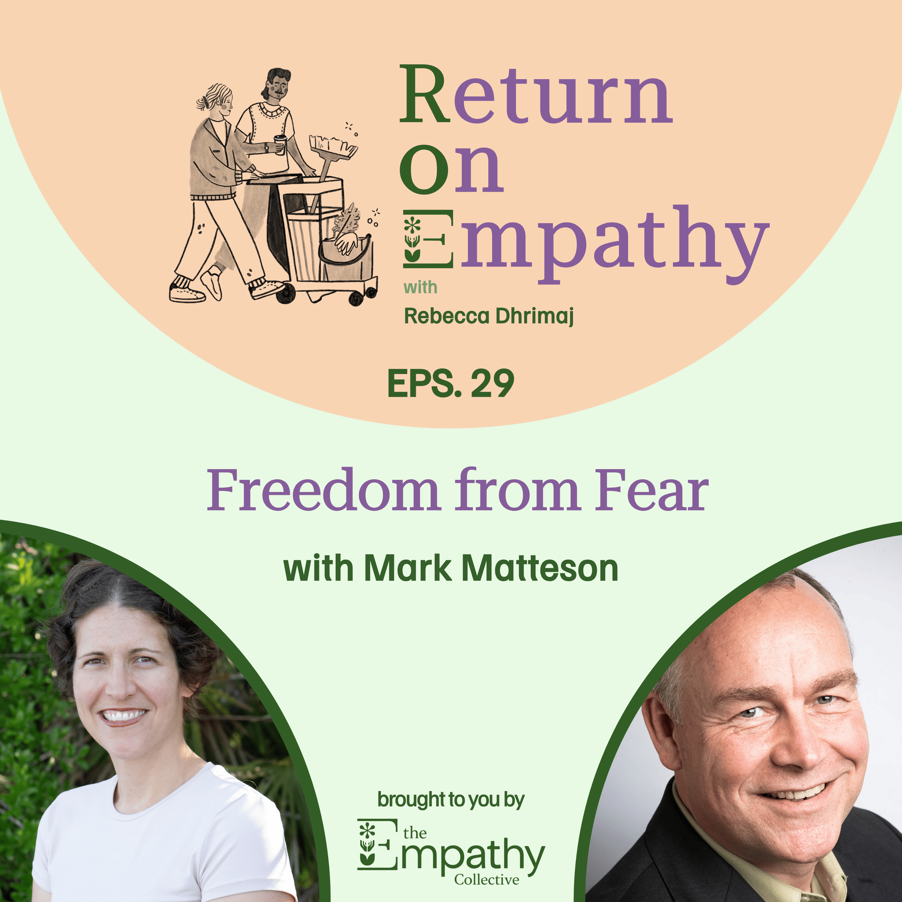Freedom from Fear with Mark Matteson episode artwork