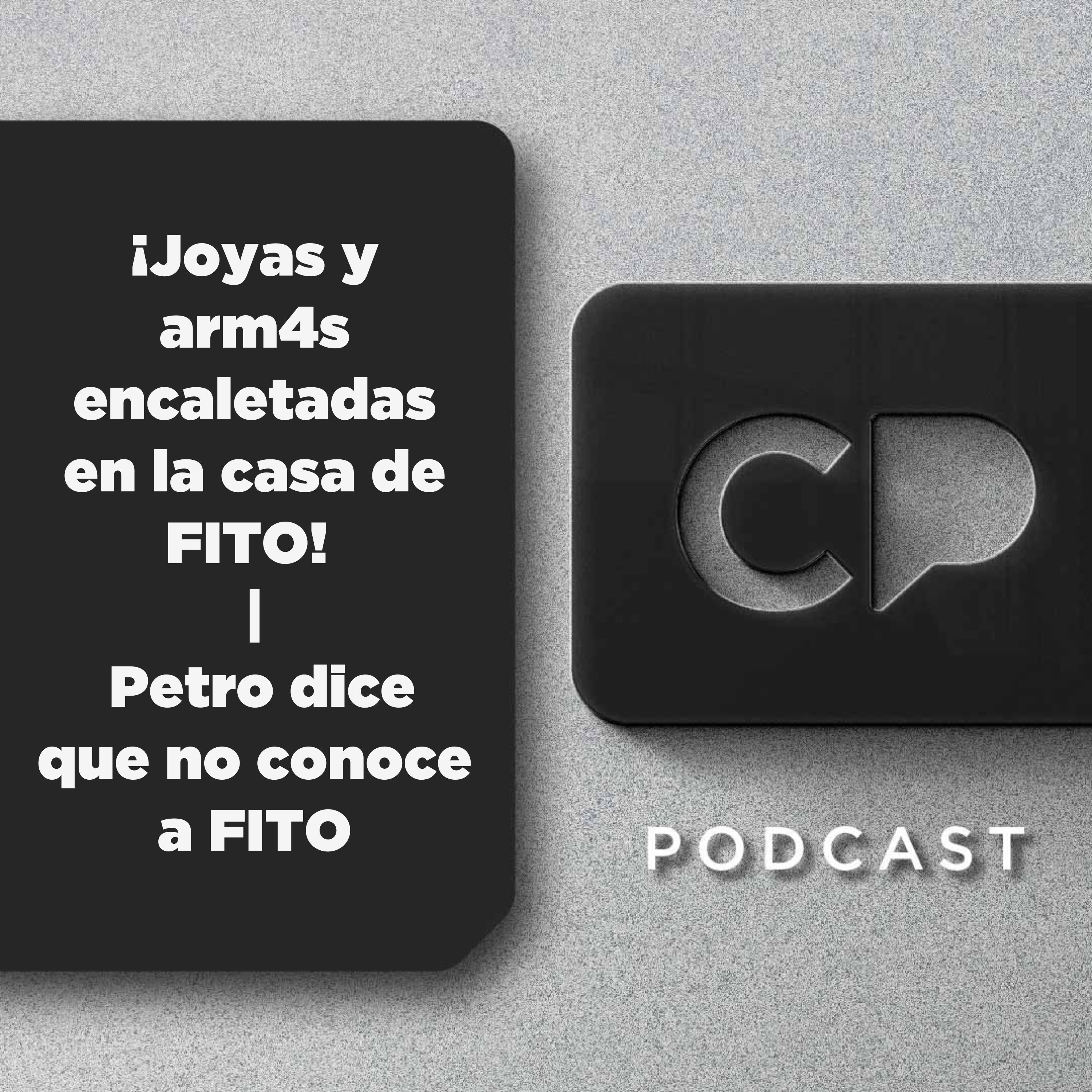 03/JUN: ¡Joyas y arm4s encaletadas en la casa de FITO! | Petro dice que no conoce a FITO