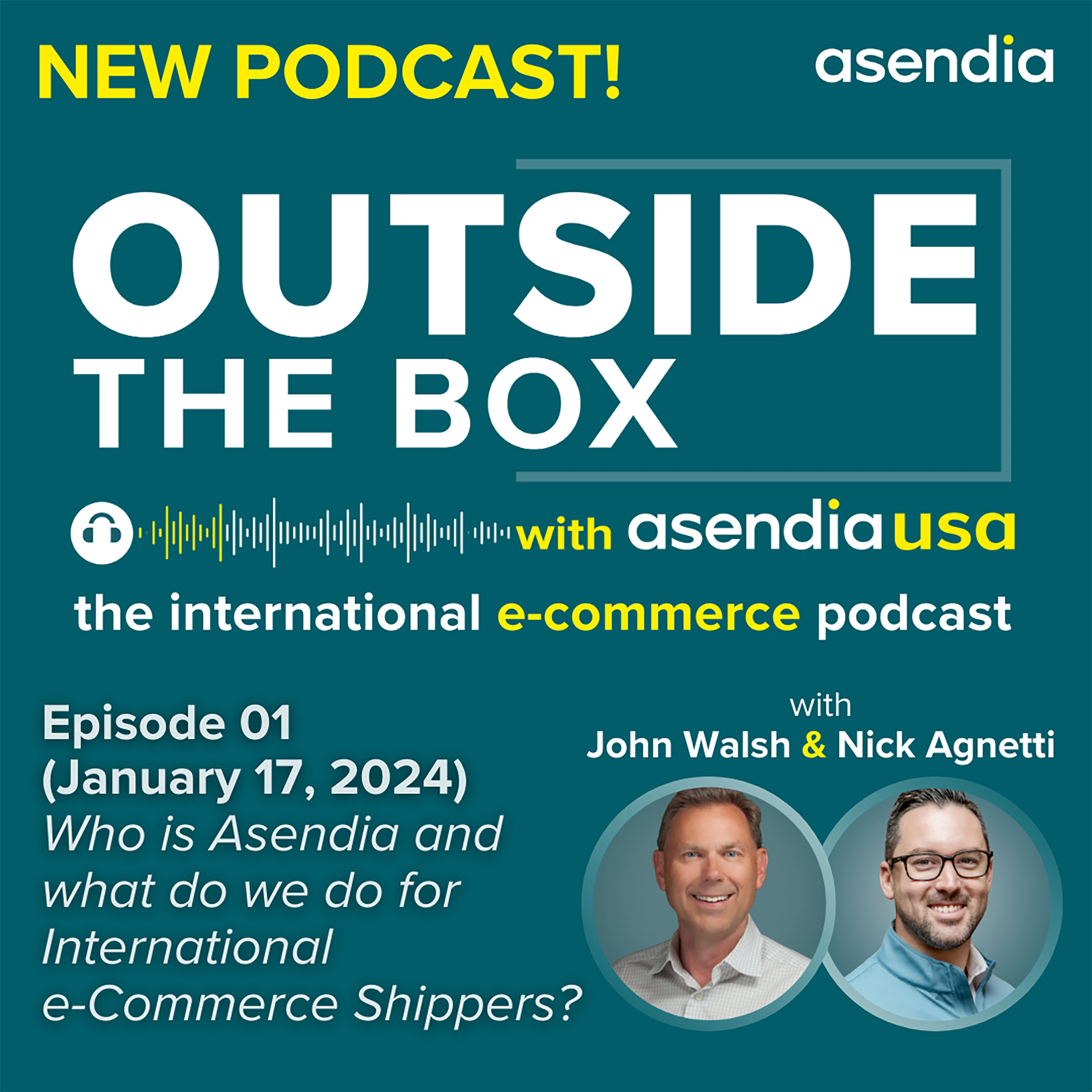 Outside the Box with Asendia USA: The International e-Commerce Podcast