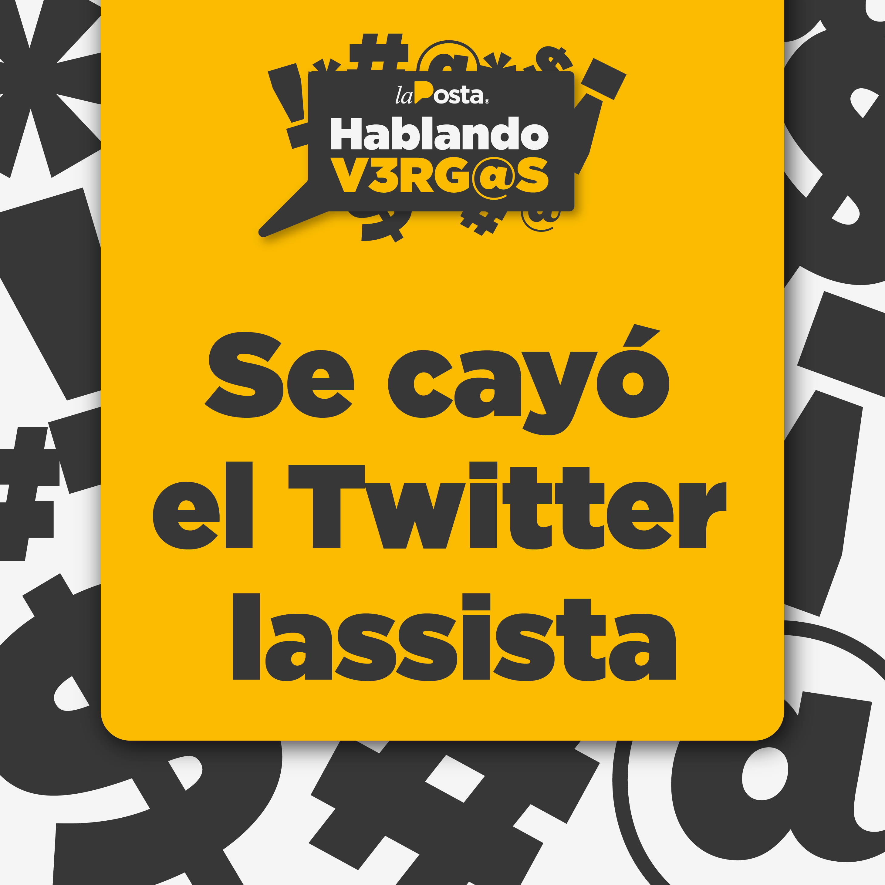La Posta Hablando VRGS