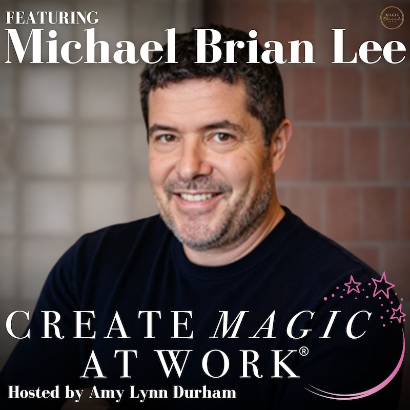 Artwork for podcast Create Magic At Work®