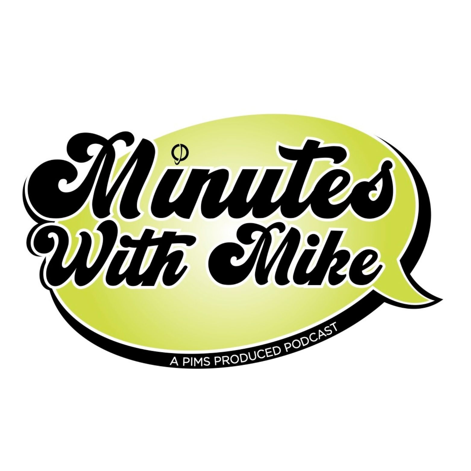 Minutes With Mike