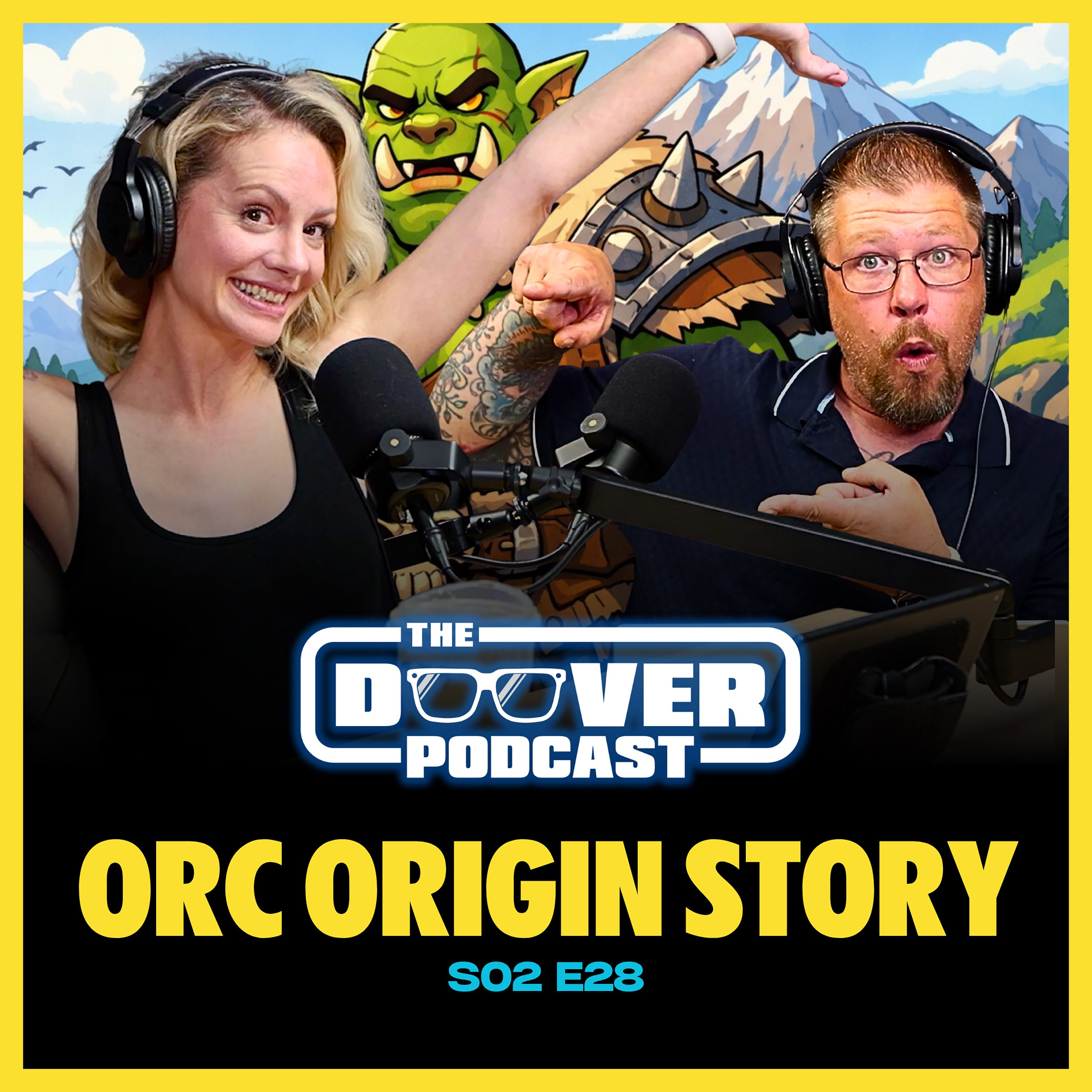 Lady Orc Tells the Orc Origin Story | The Do-Over Podcast episode artwork