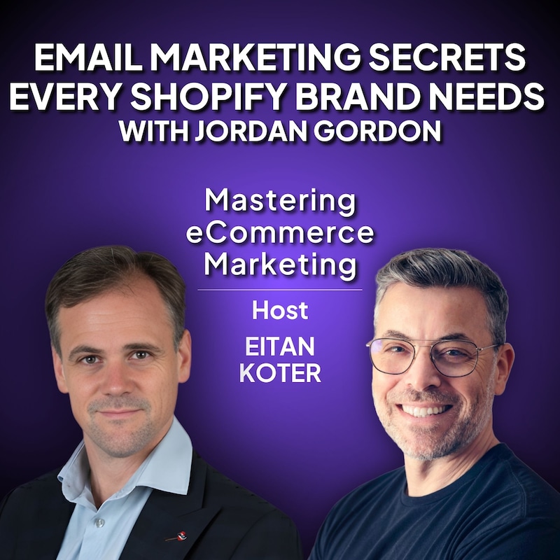 Artwork for podcast Mastering eCommerce Marketing