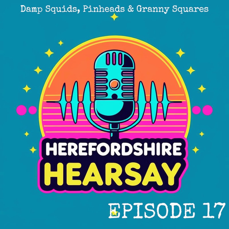 Artwork for podcast Herefordshire Hearsay