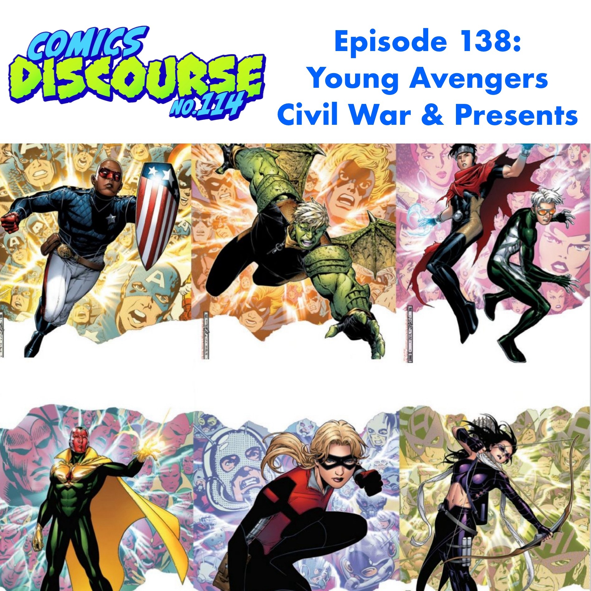 Episode 138: Young Avengers Part 3: Civil War and Presents