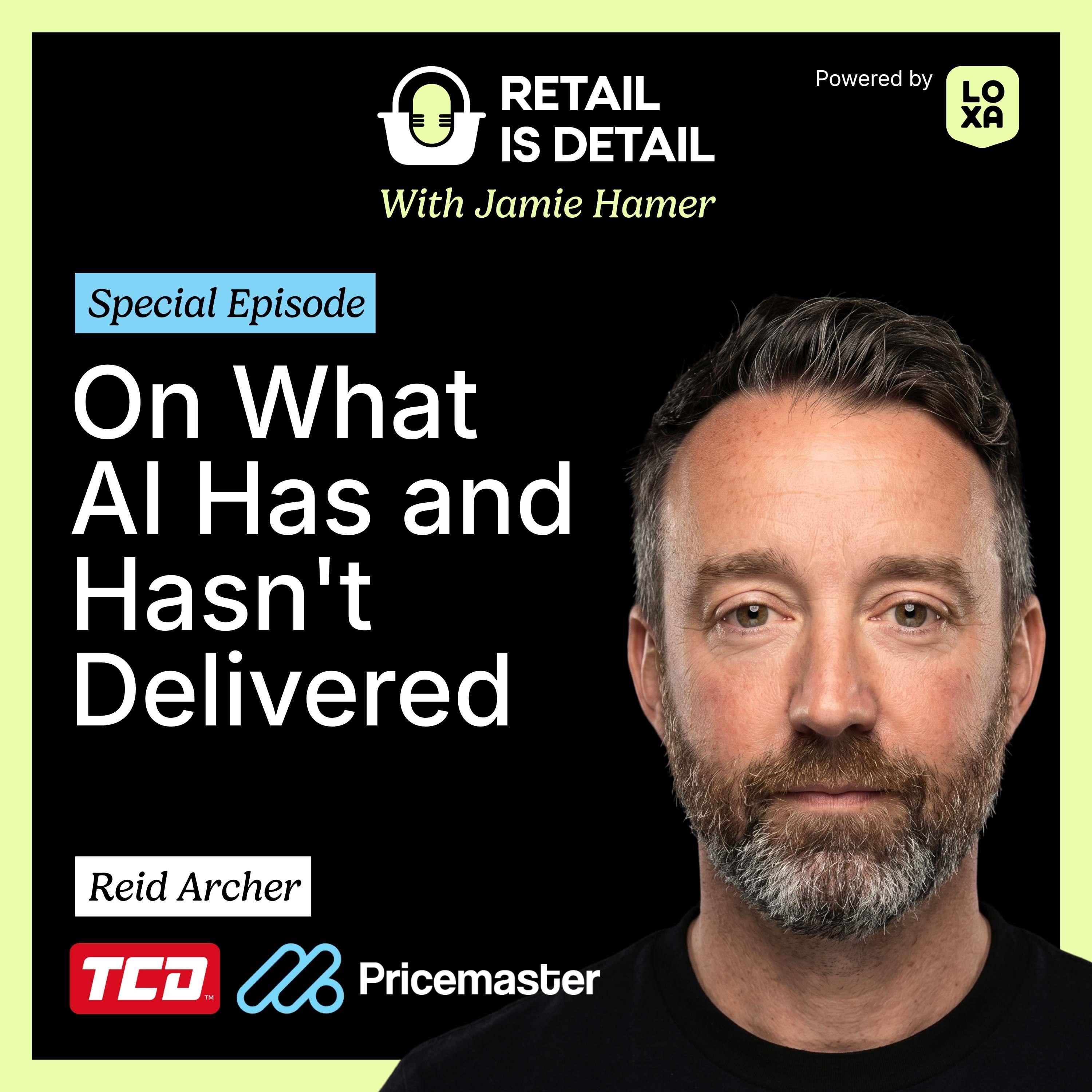 Reid Archer, Pricemaster, on What AI Has and Hasn't Delivered episode artwork